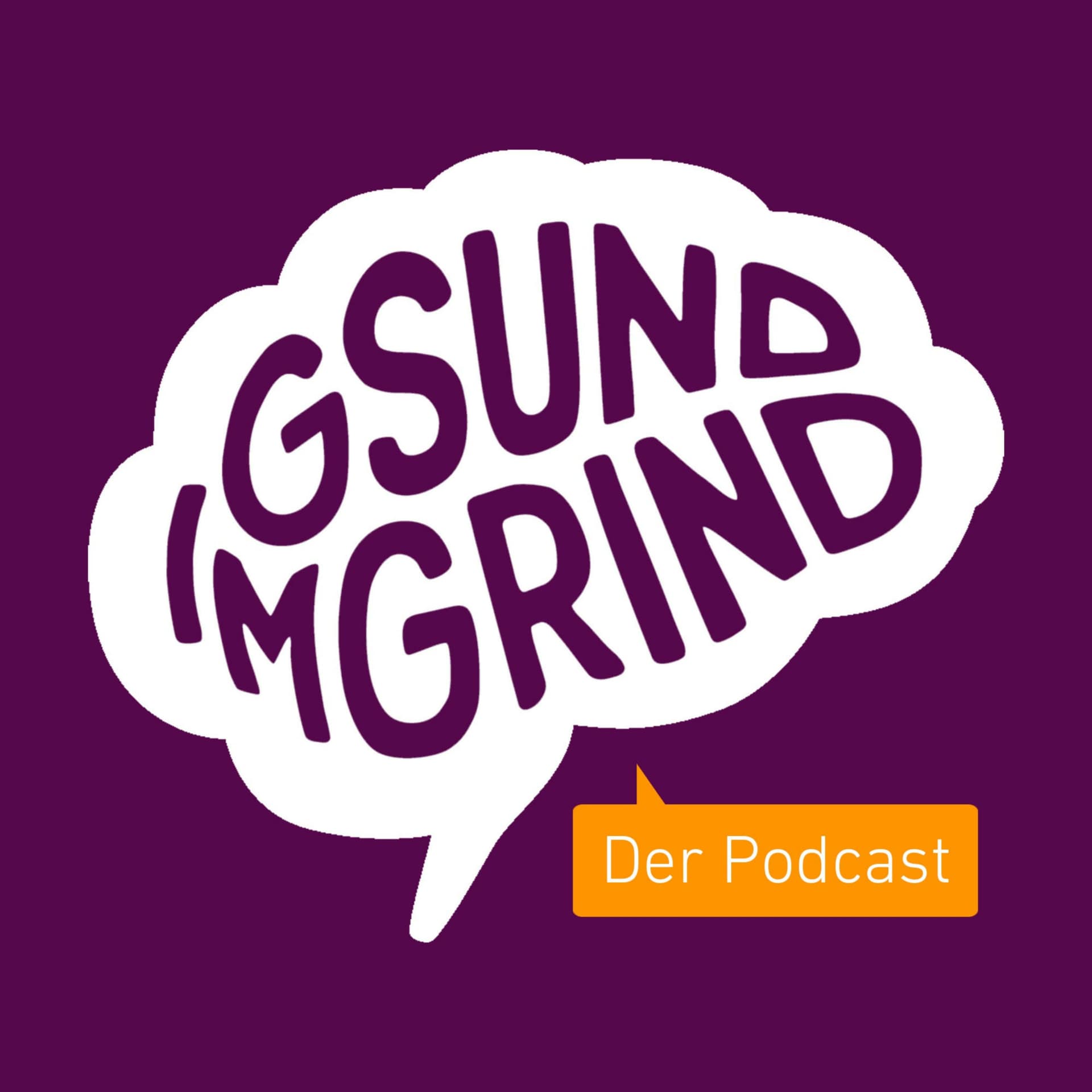 Gsund im Grind - Der Podcast - Podcasts
