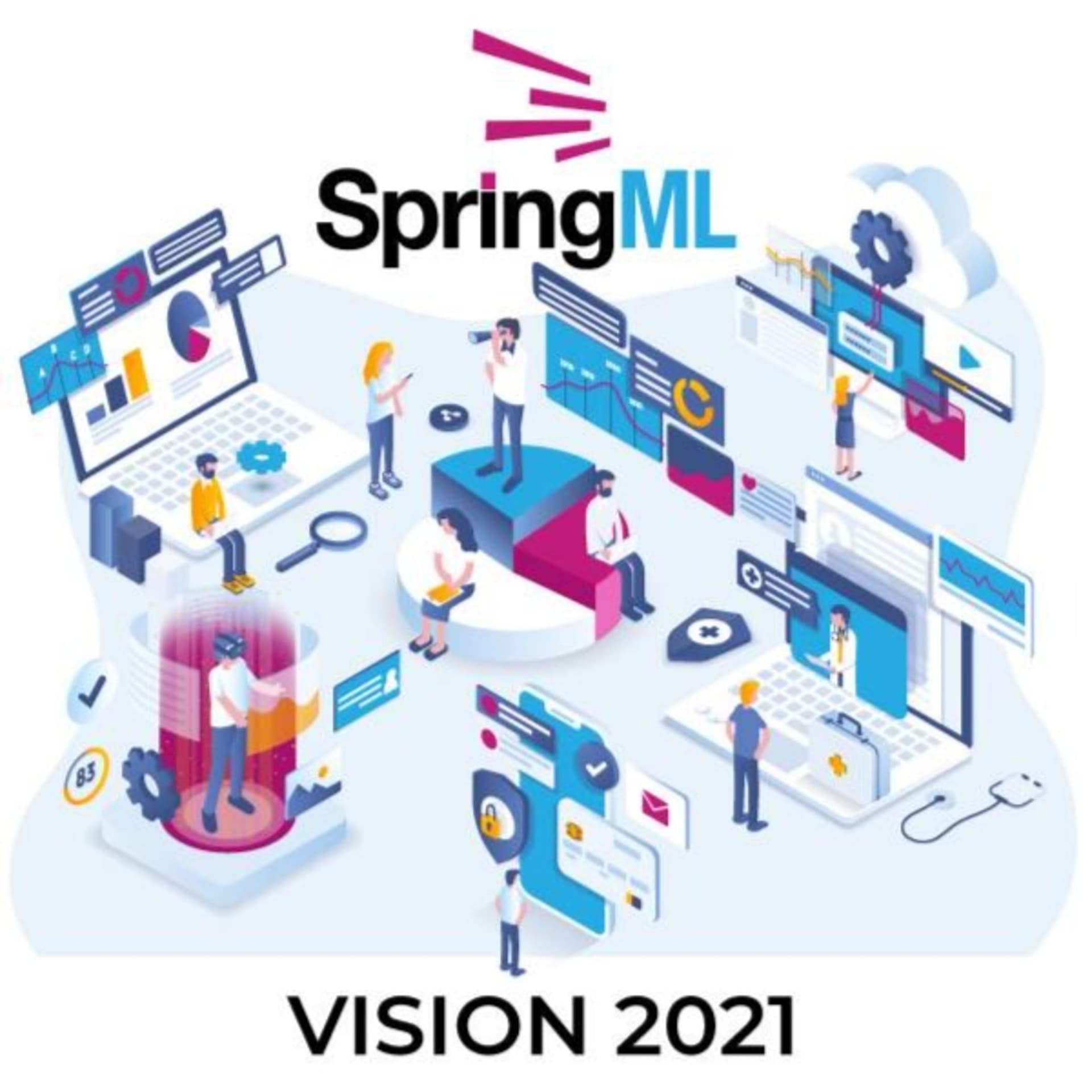 SpringML Vision 2021: Analytics & AI - Podcasts