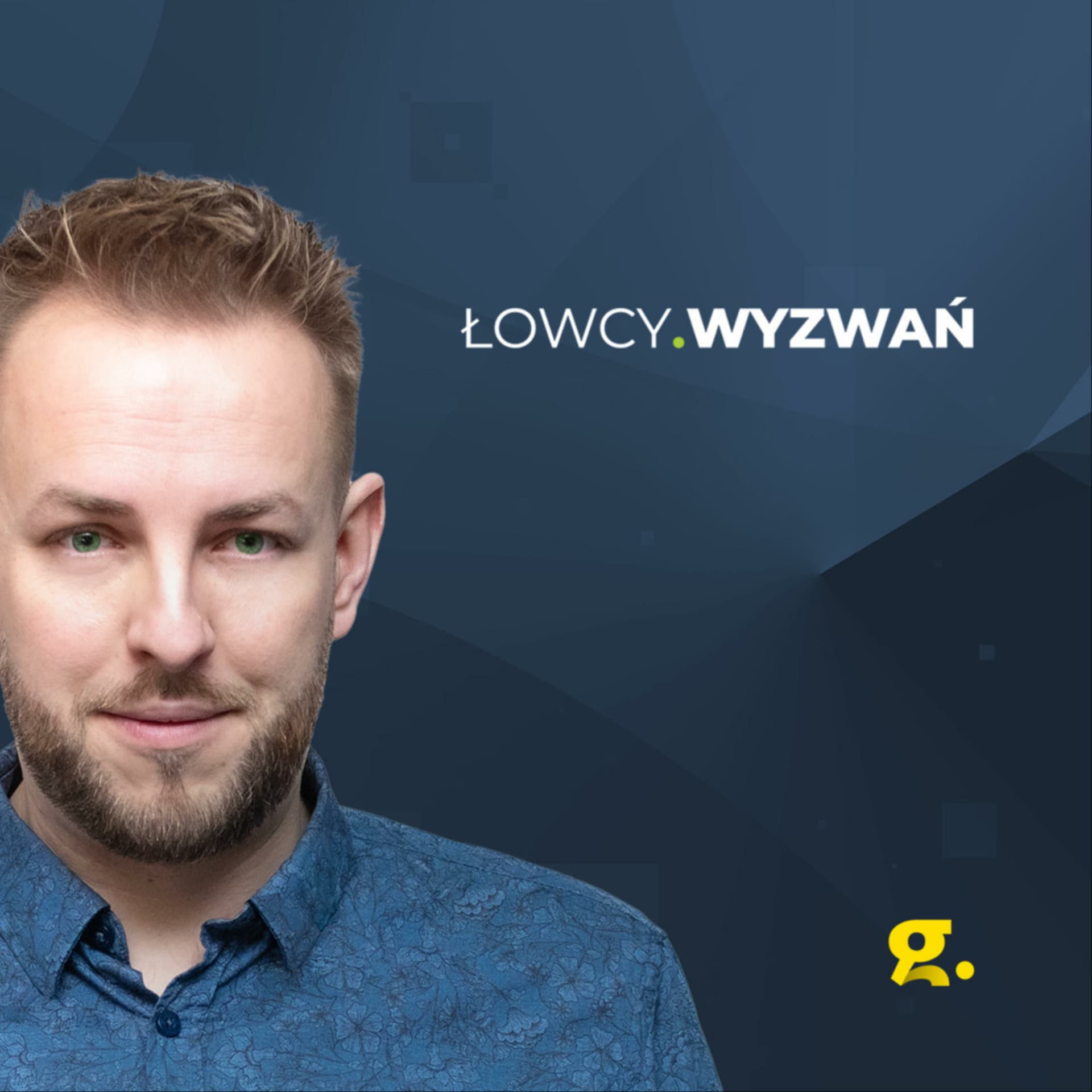 Łowcy wyzwań - Podcasts