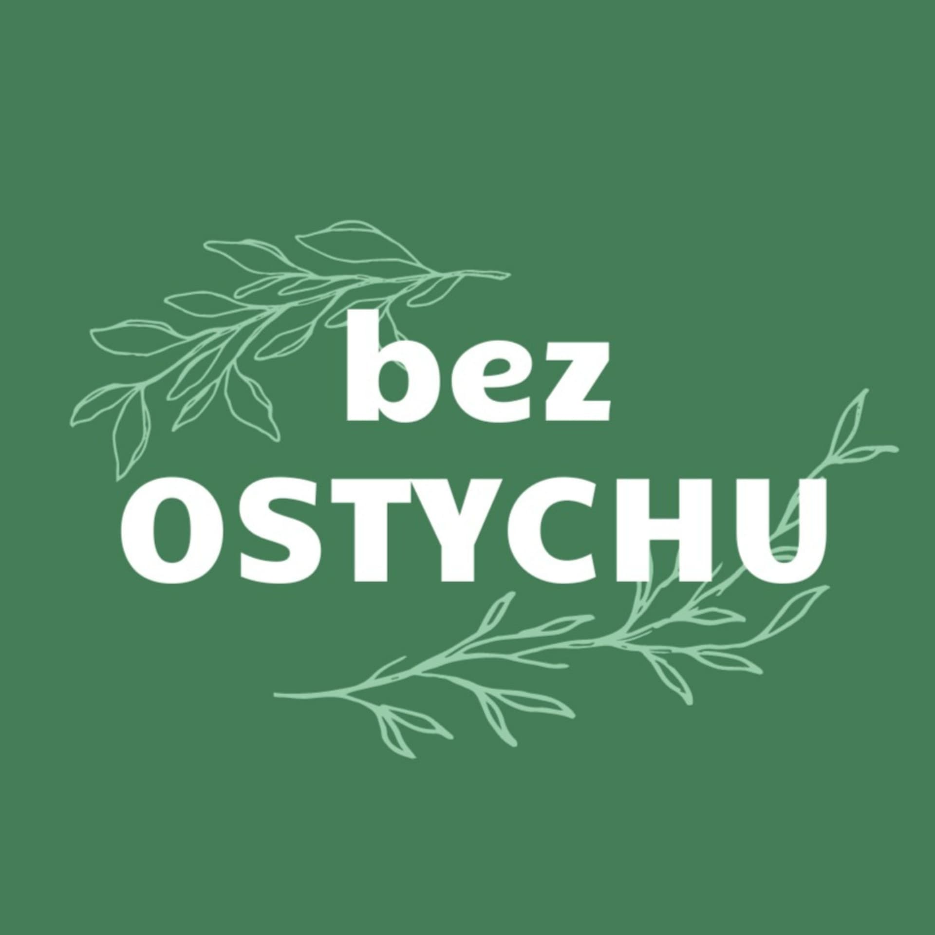 BEZ OSTYCHU - Podcasts