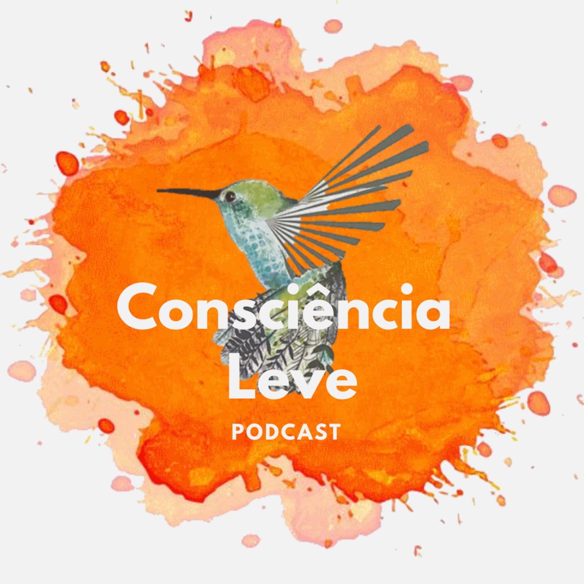 Consciência Leve - Podcasts