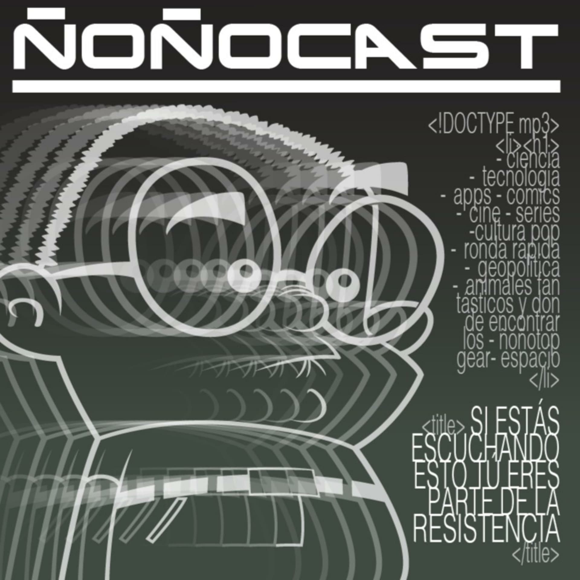 El Ñoñocast - Podcasts