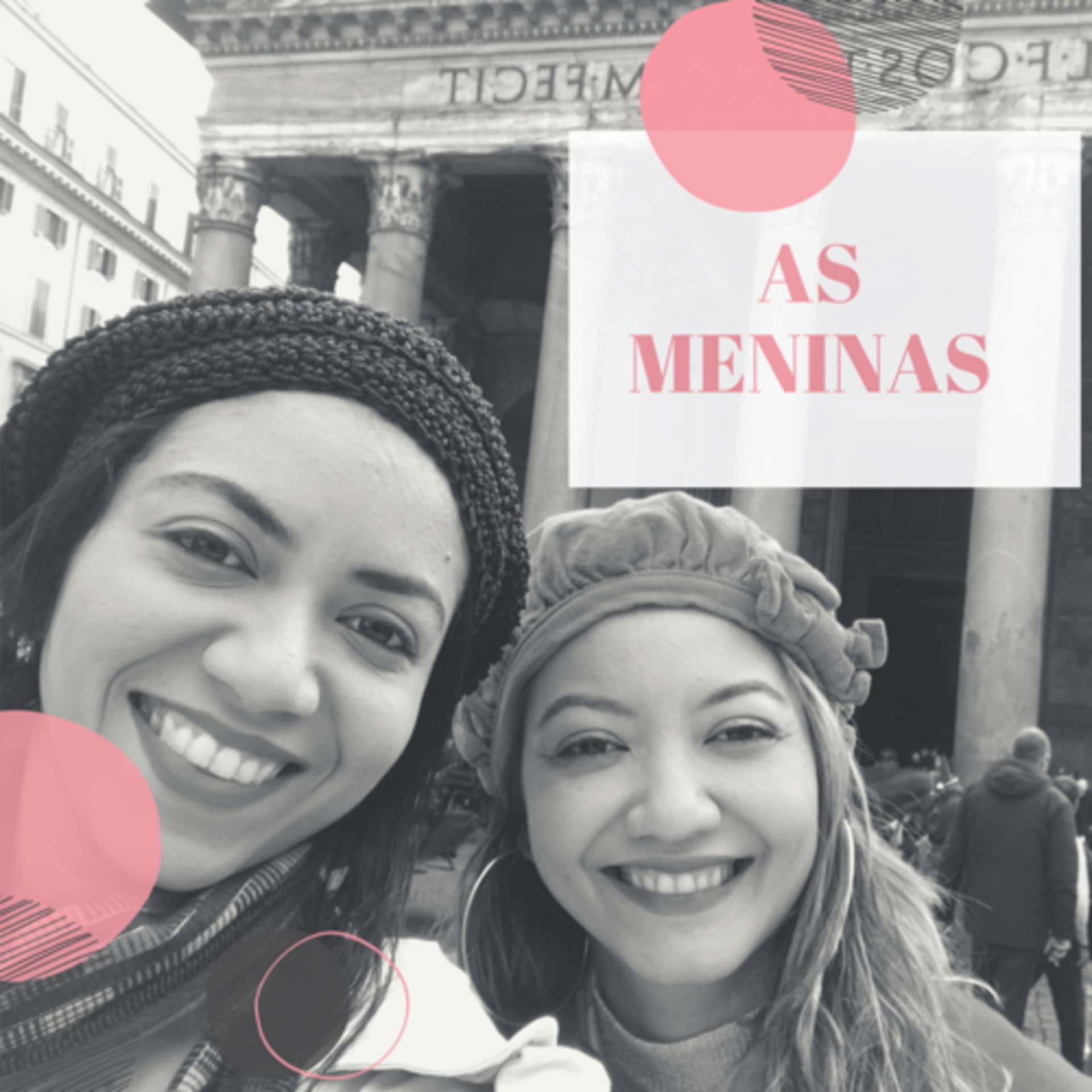 As Meninas - Podcasts