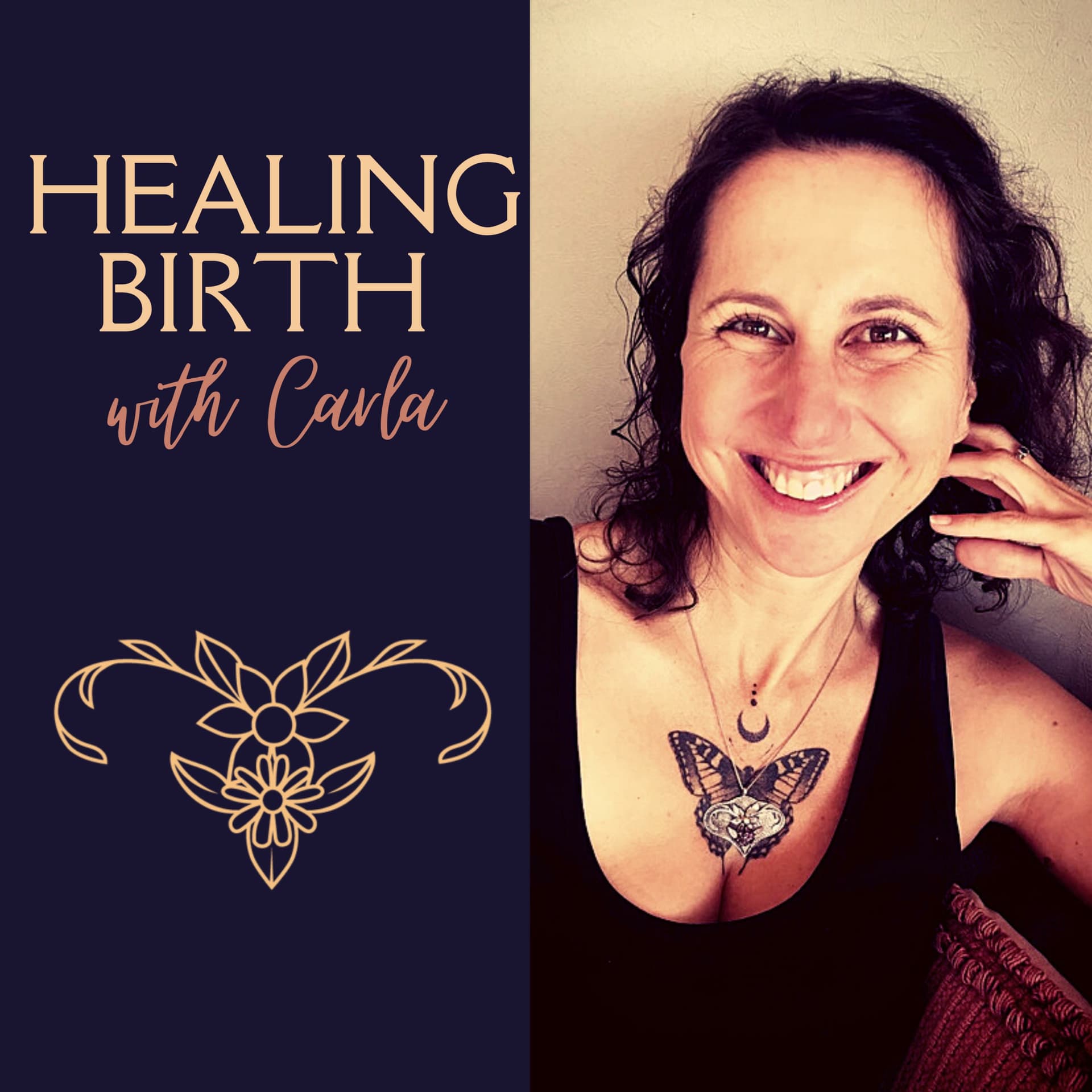 Healing Birth with Carla - Podcasts