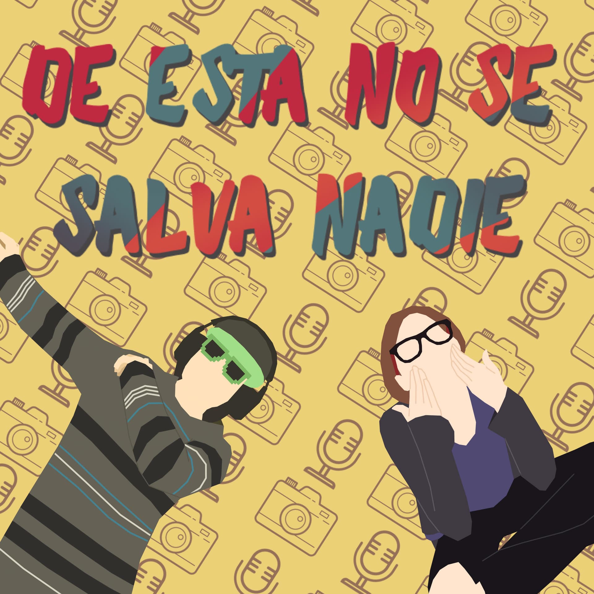 De esta no se salva nadie - Podcasts