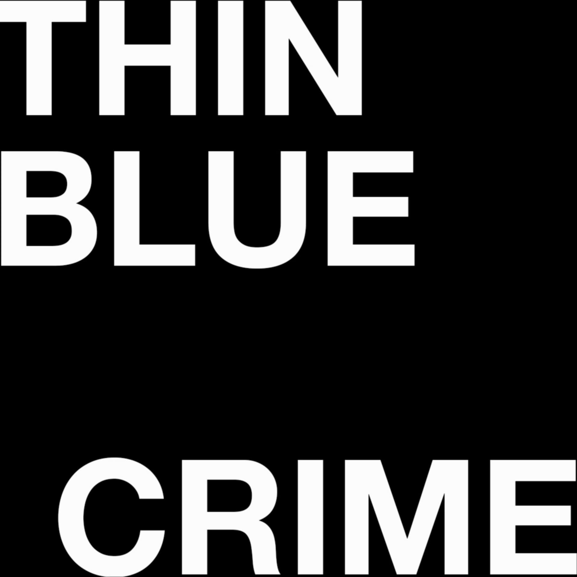 Thin Blue Crime - Podcasts
