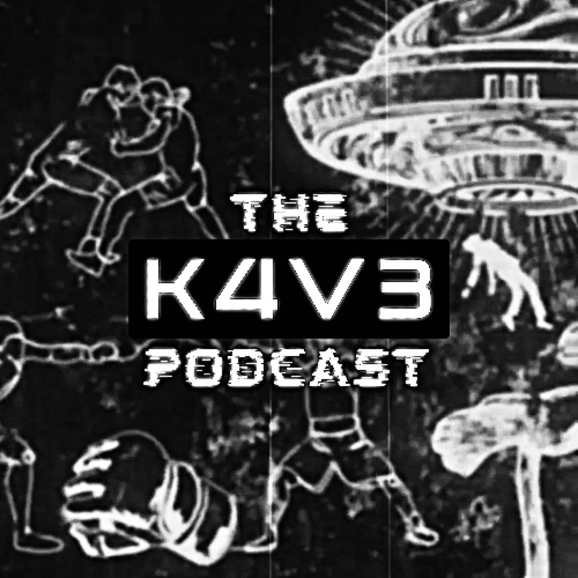 The K4V3 Podcast - Podcasts