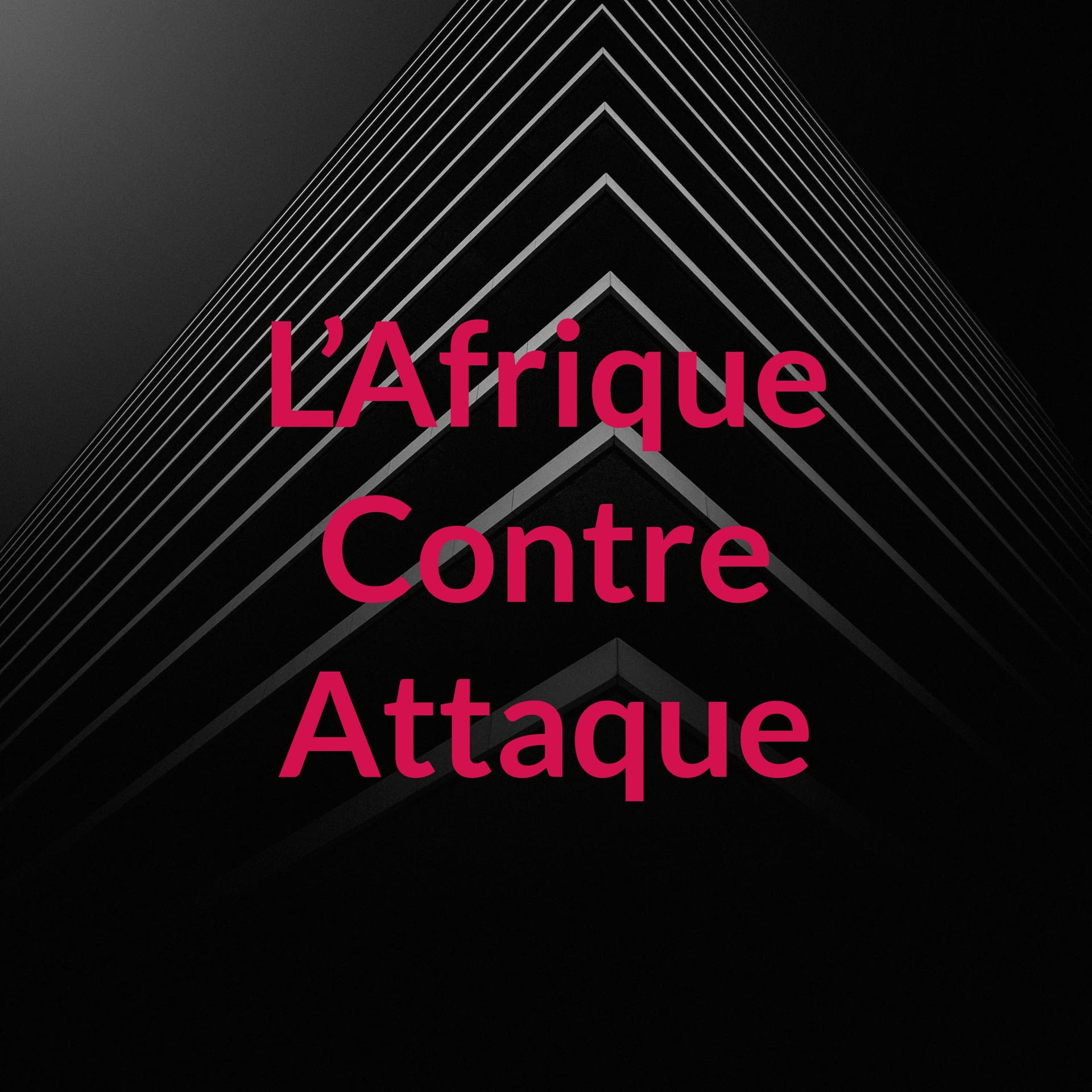 L'Afrique Contre Attaque