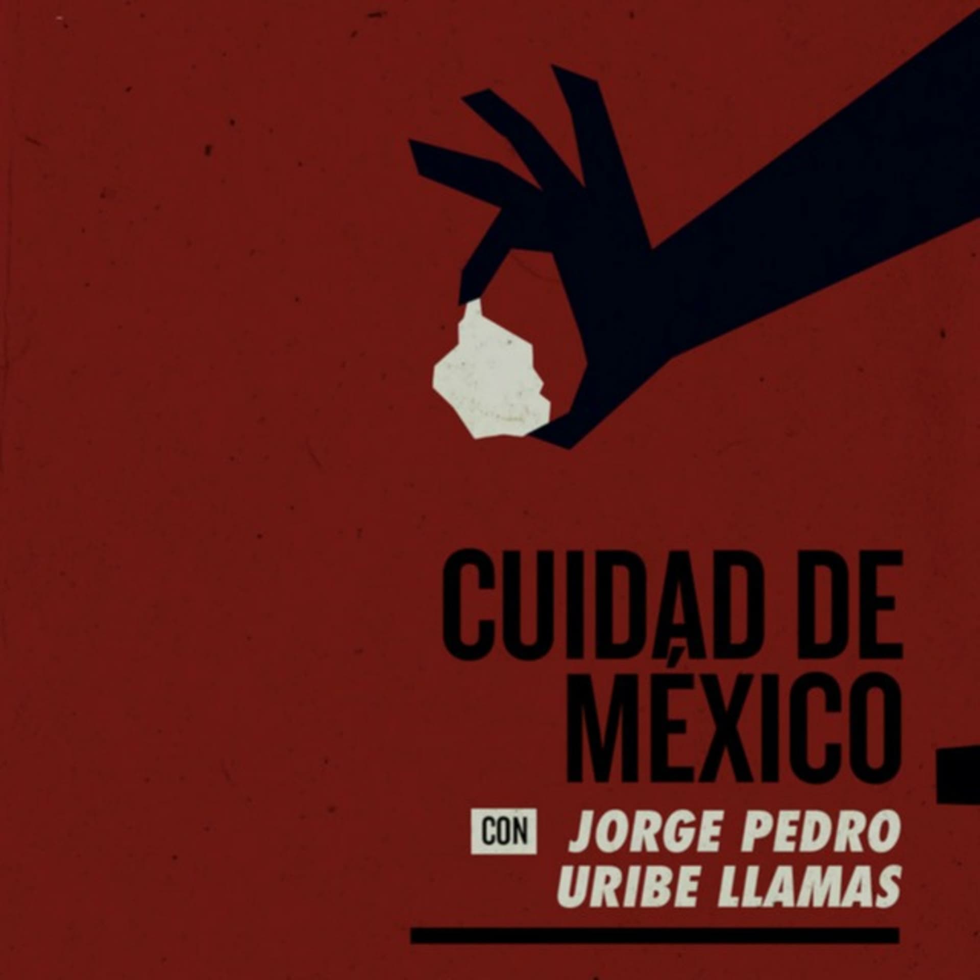 Cuidad de México - Podcasts