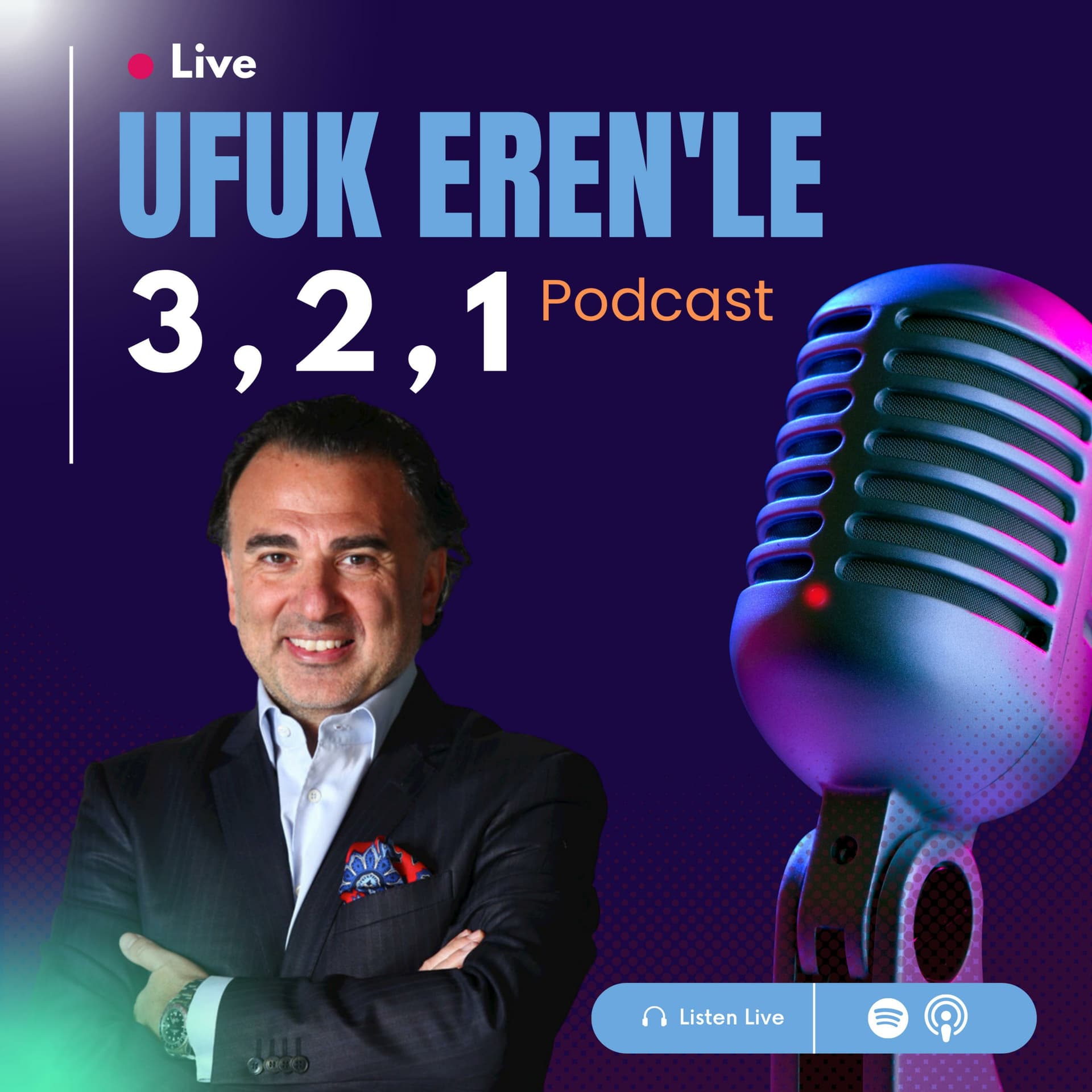 Ufuk Eren ile 3,2,1 - Podcasts