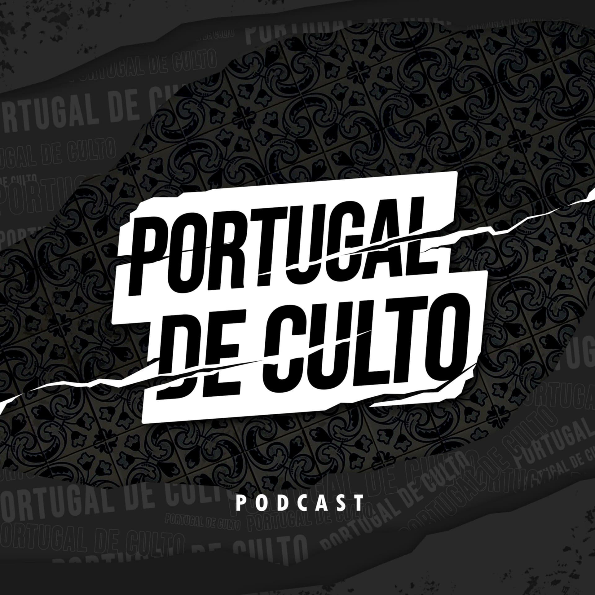 Portugal de Culto - Podcasts