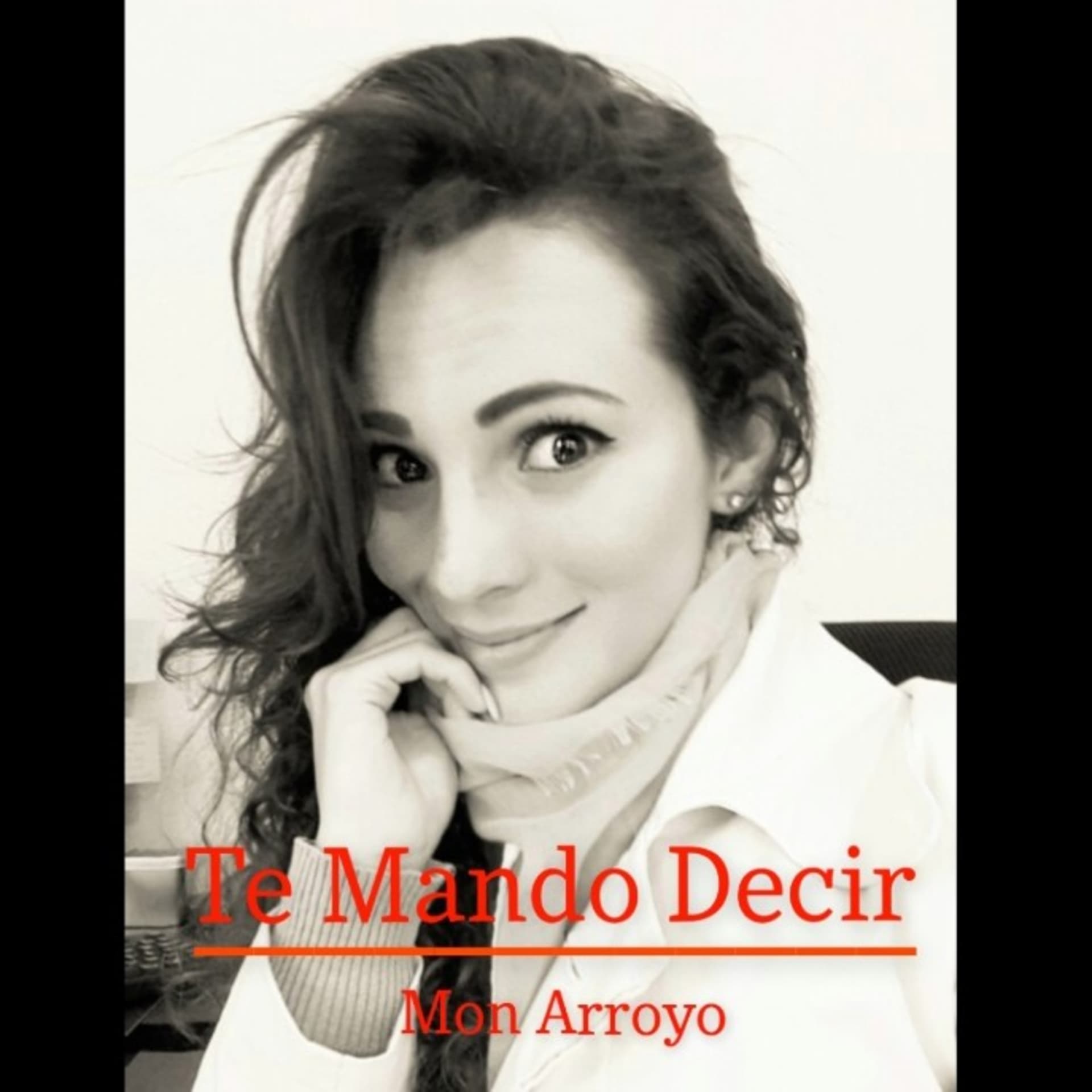 Te Mando Decir - Podcasts