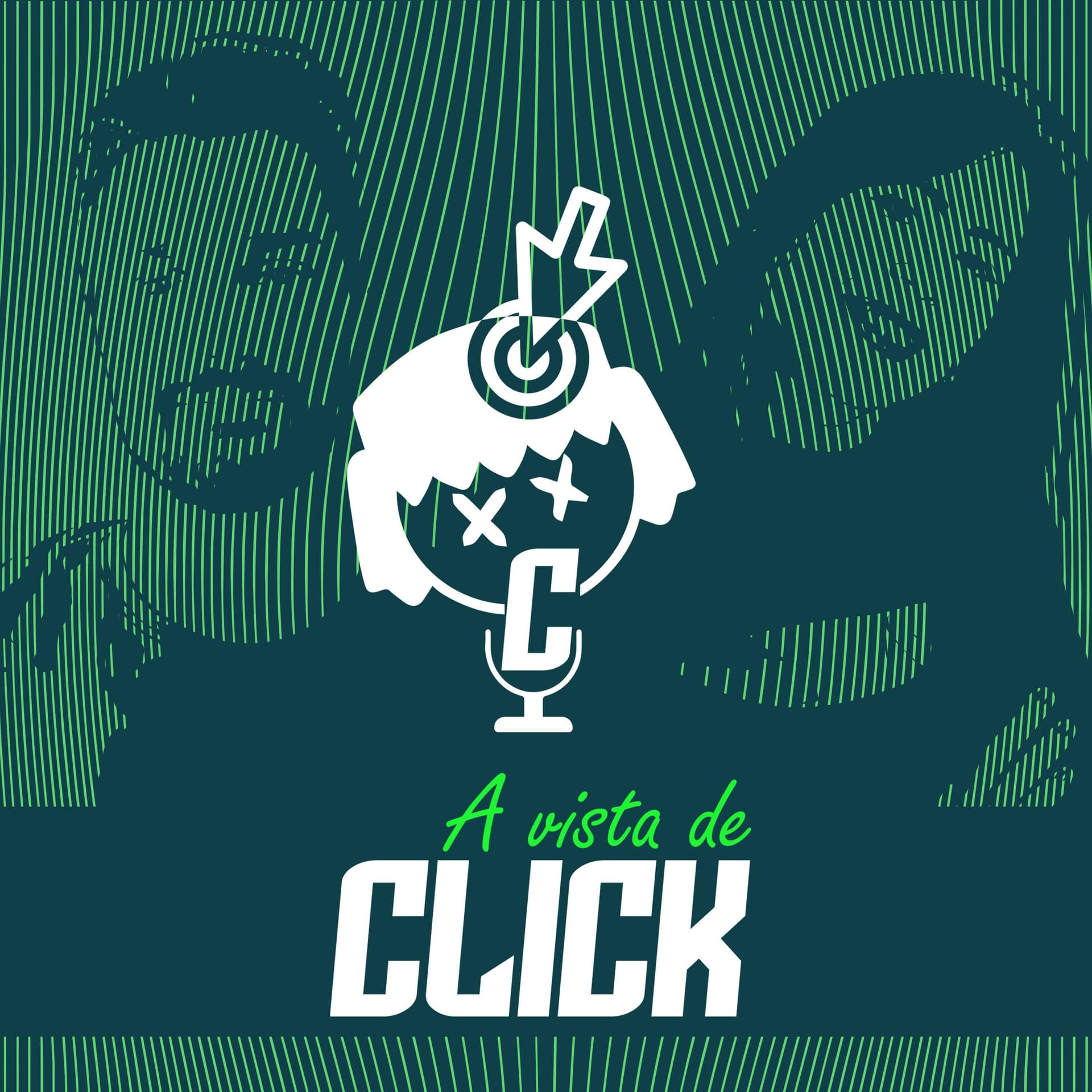 A Vista de Click - Podcasts