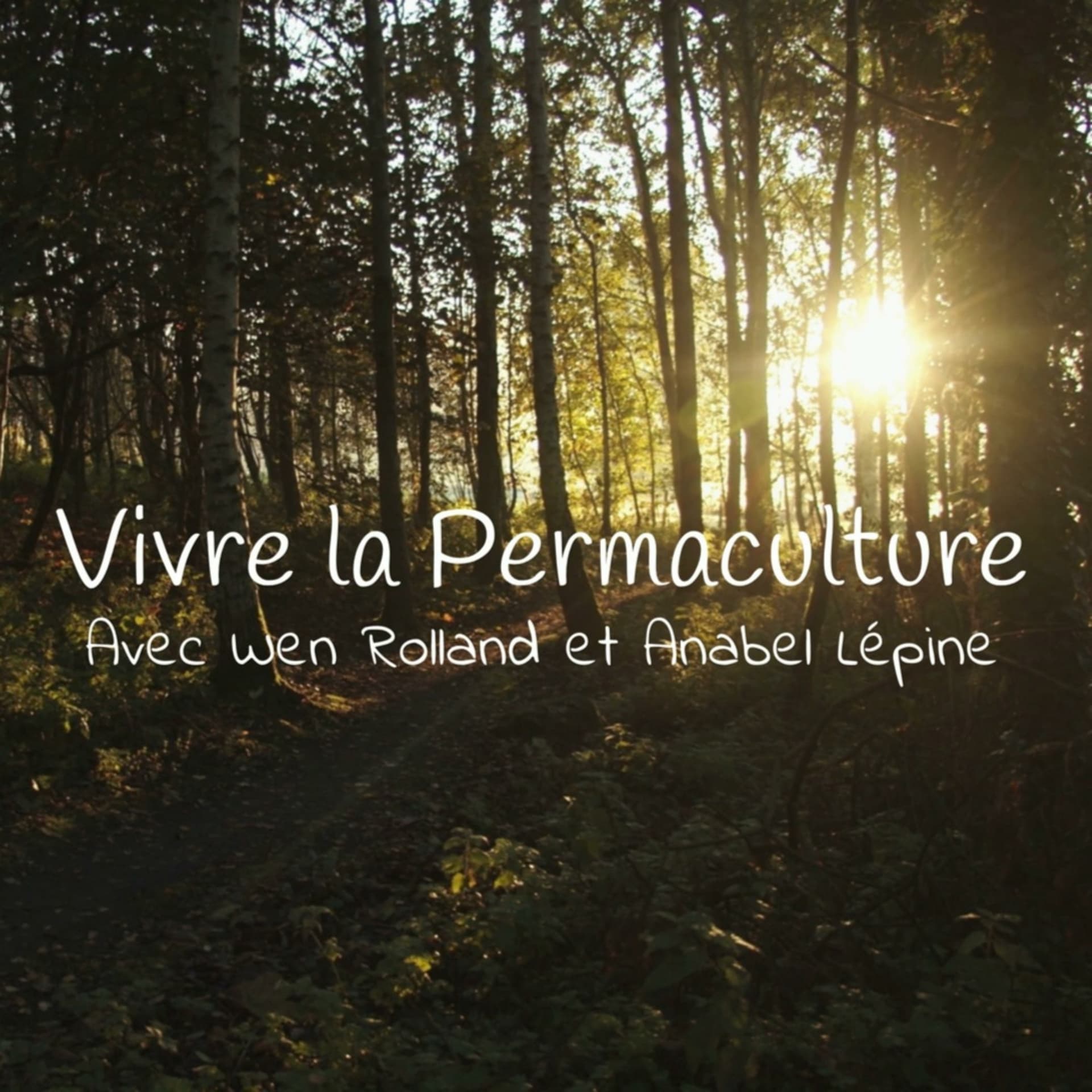 Vivre la Permaculture - Podcasts