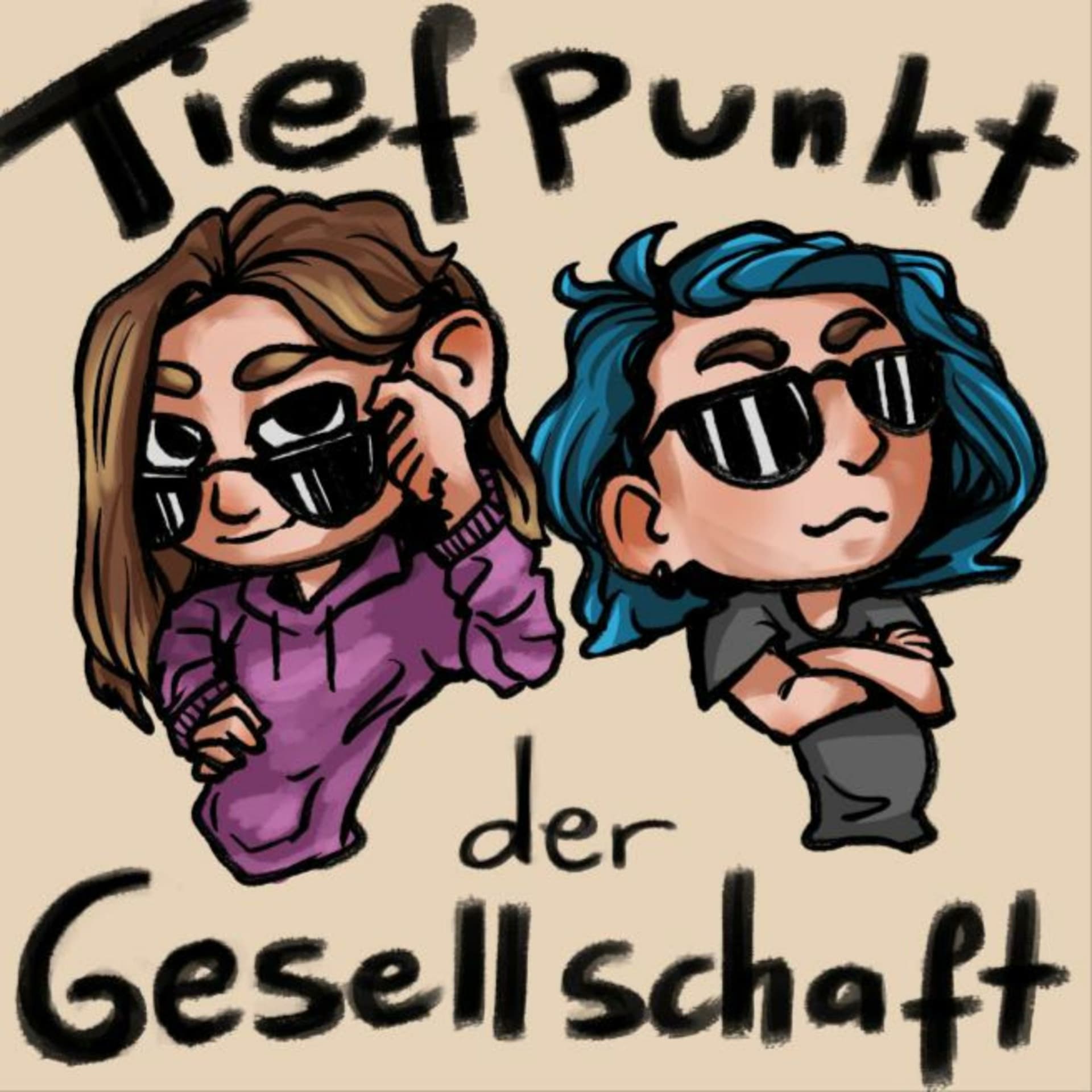 Tiefpunkt der Gesellschaft - Podcasts