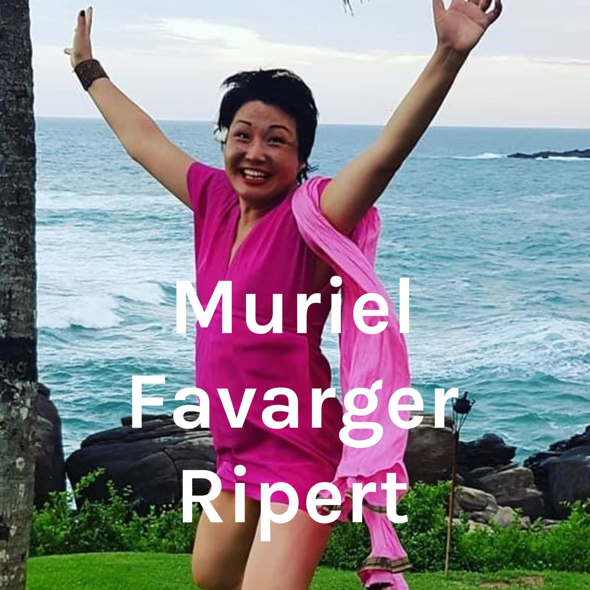 Muriel Favarger Ripert - Podcasts