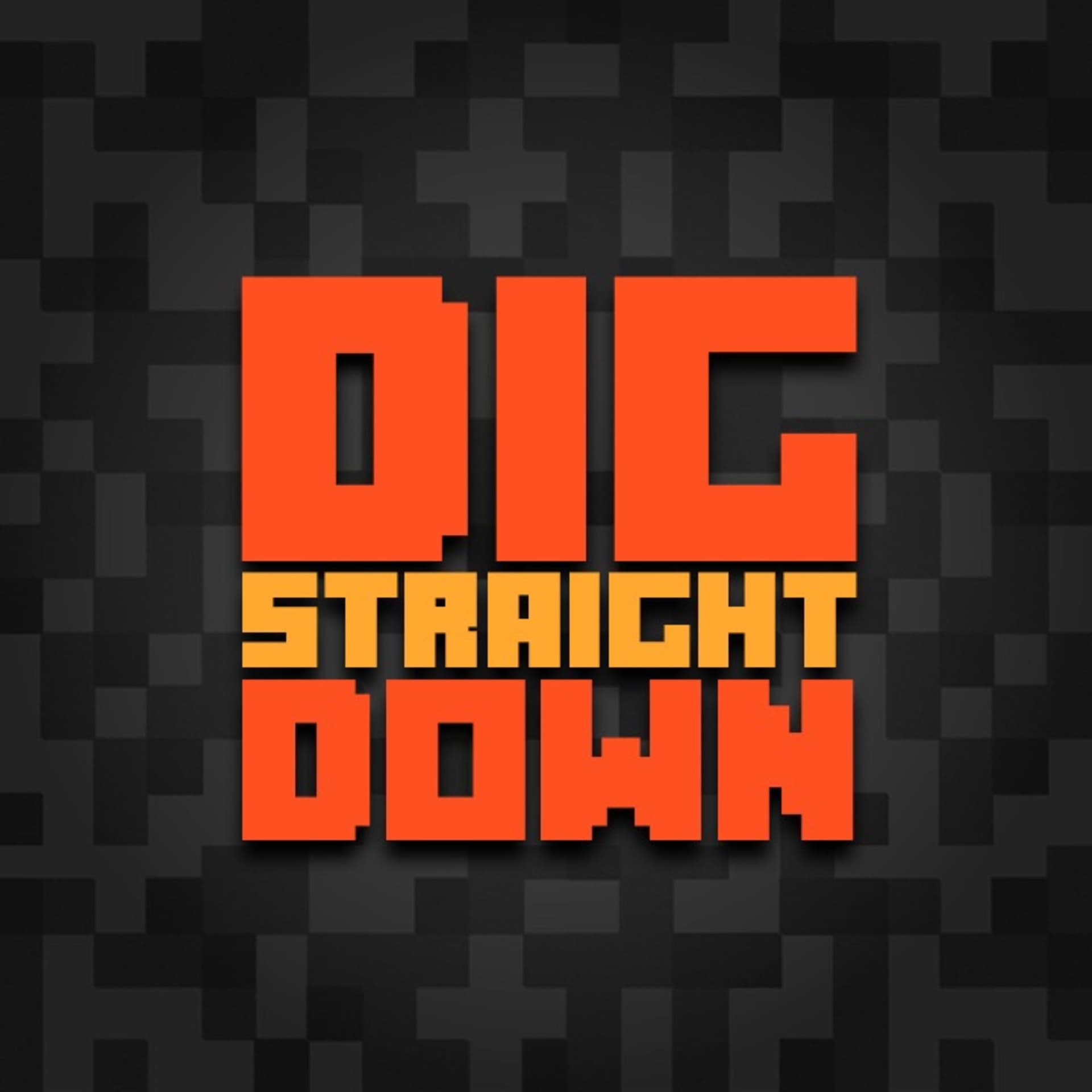 Dig Straight Down - A Minecraft Podcast - Podcasts