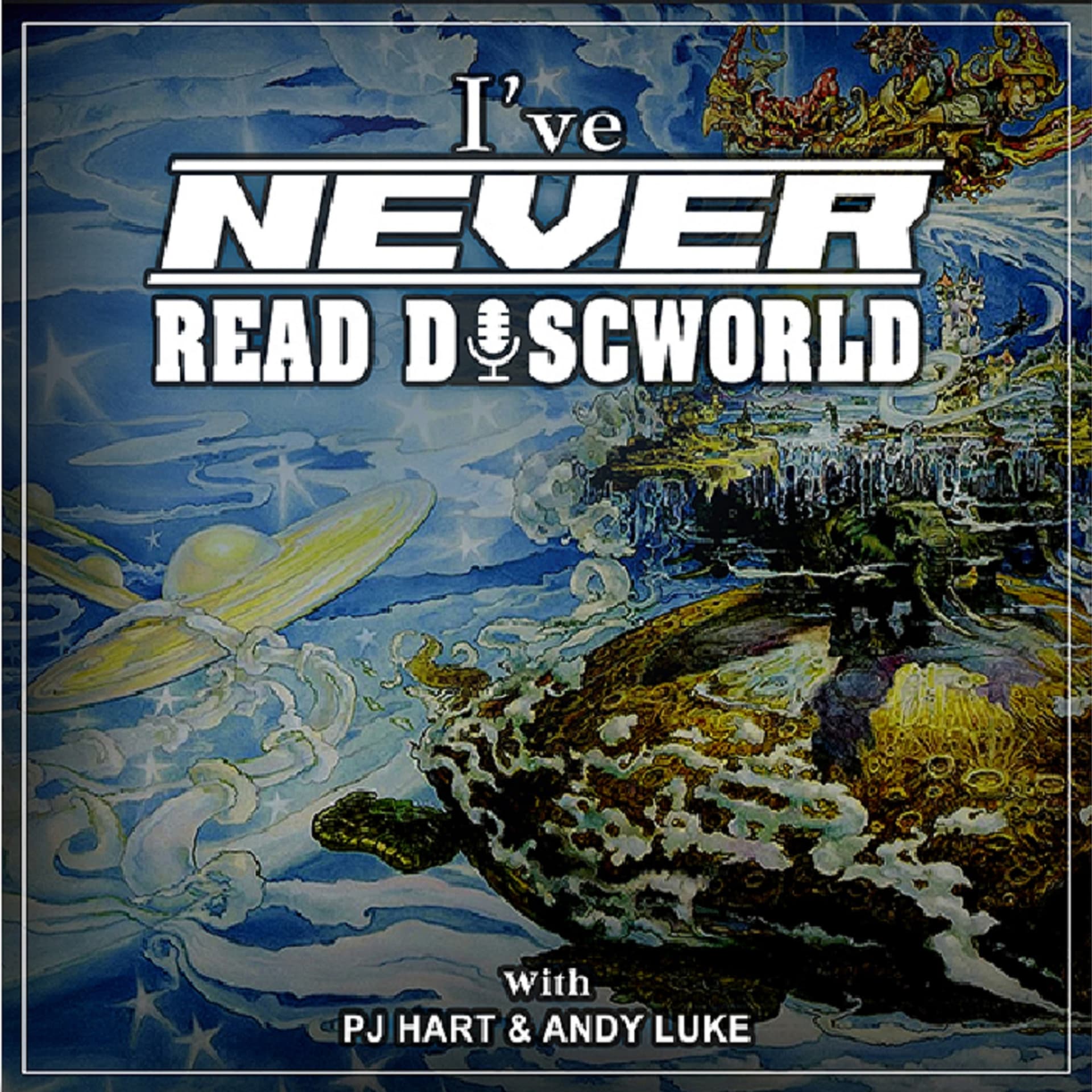 I've Never Read Discworld - Podcasts