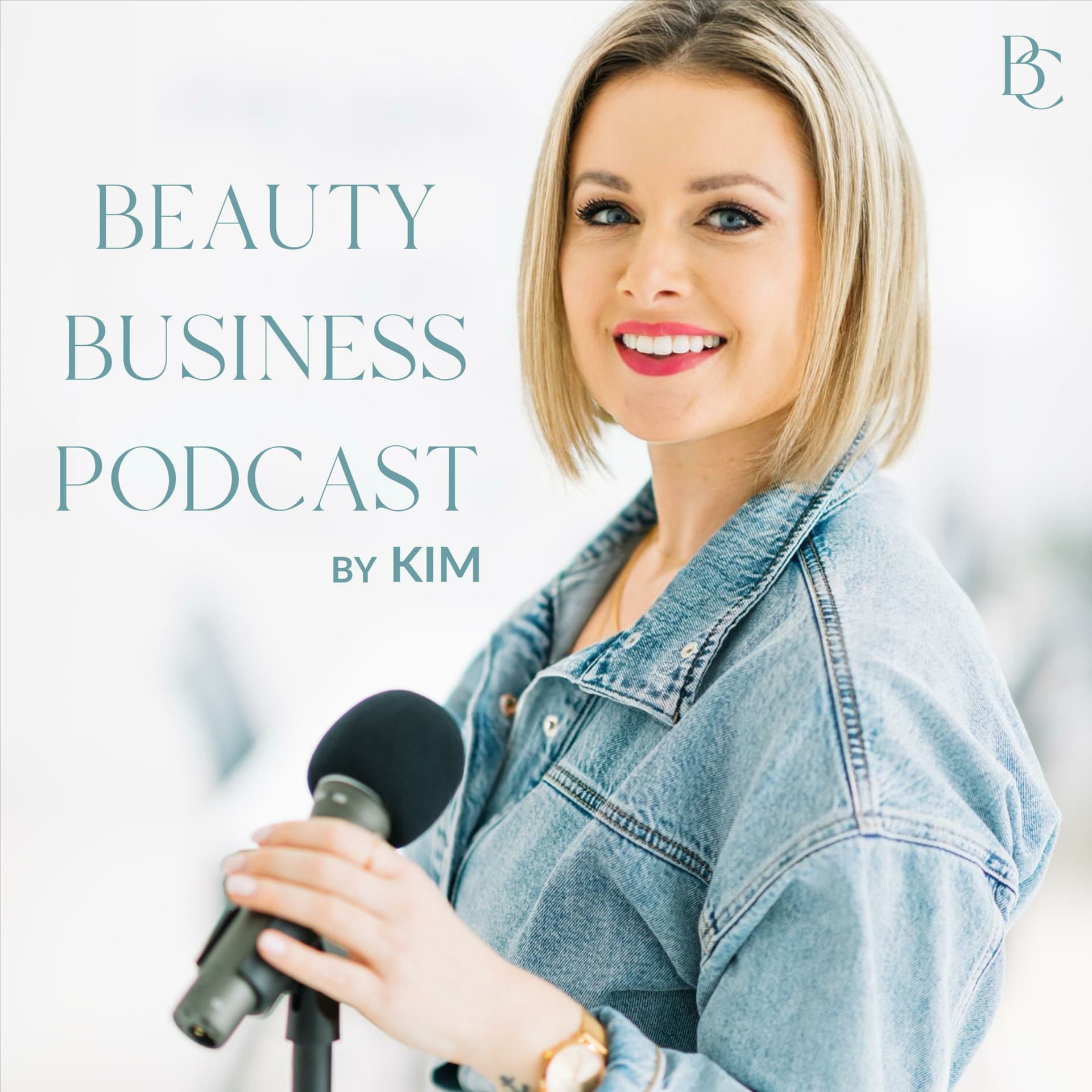 Beauty Business Podcast by Kim - Podcasts
