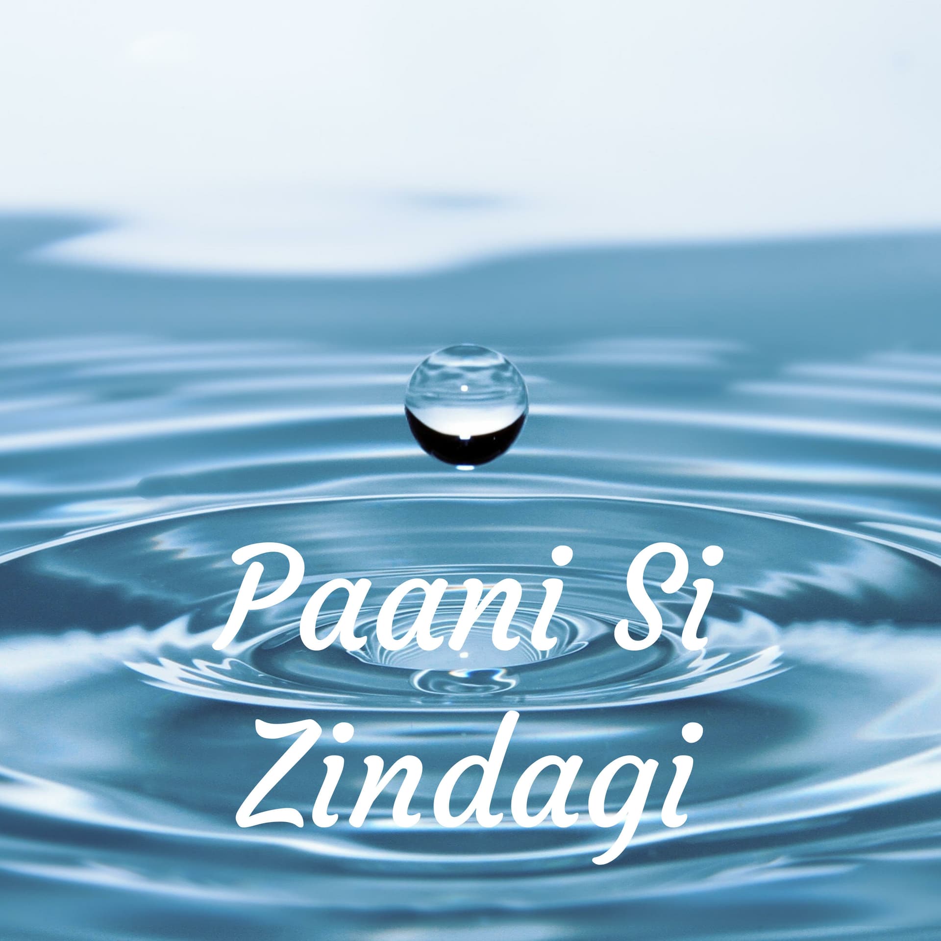 Paani Si Zindagi - Podcasts