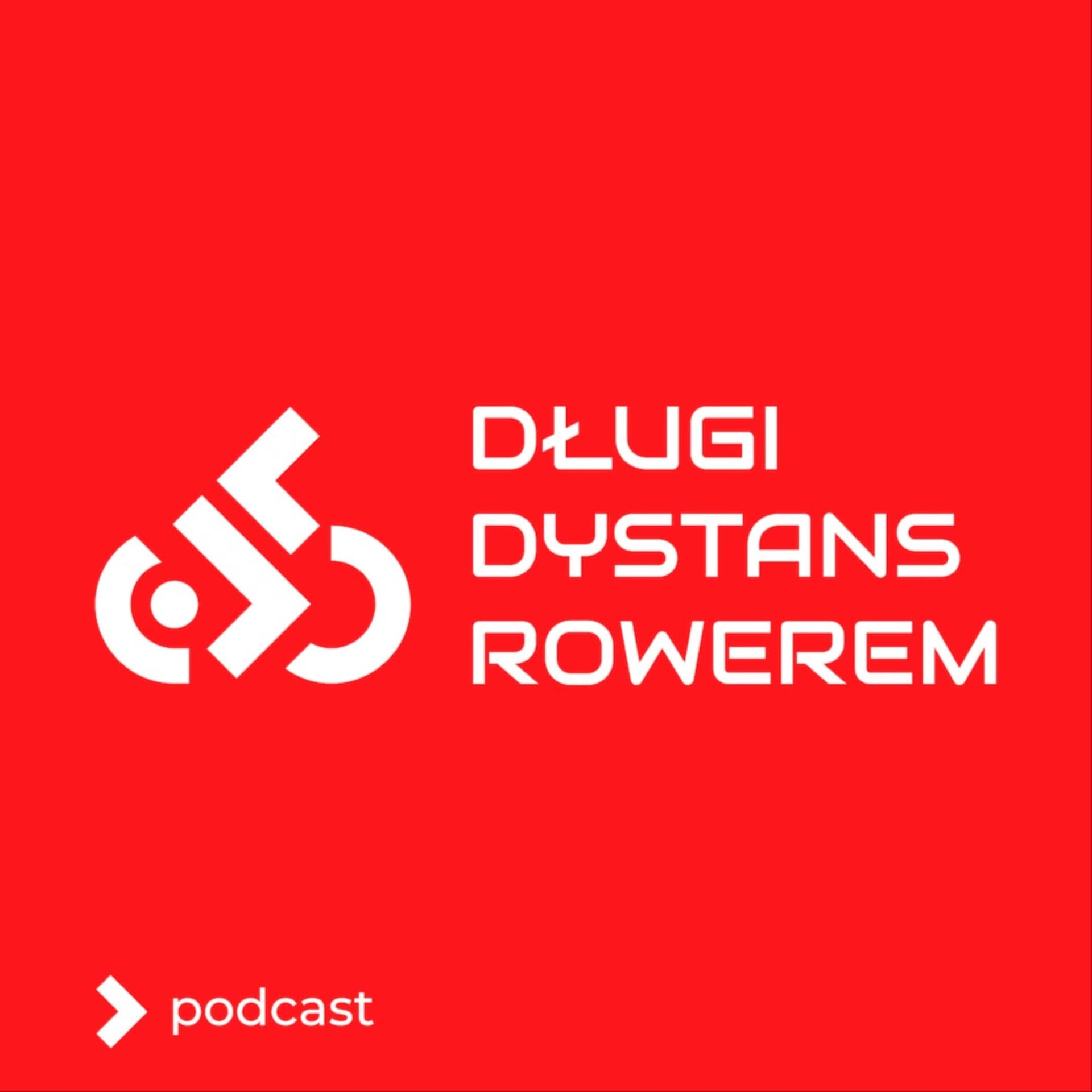 Długi Dystans Rowerem podcast - Podcasts