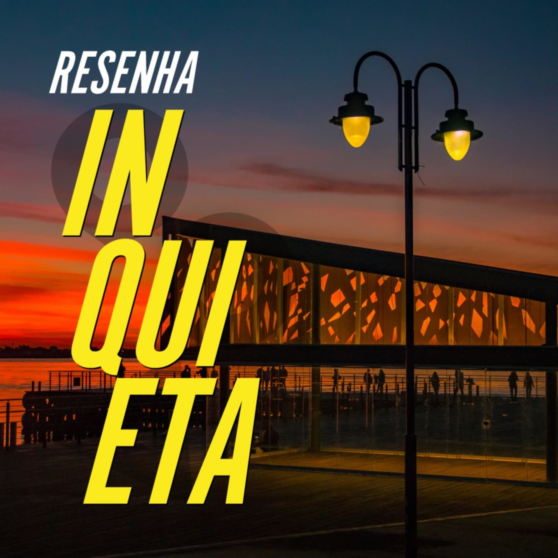 Resenha Inquieta - Podcasts