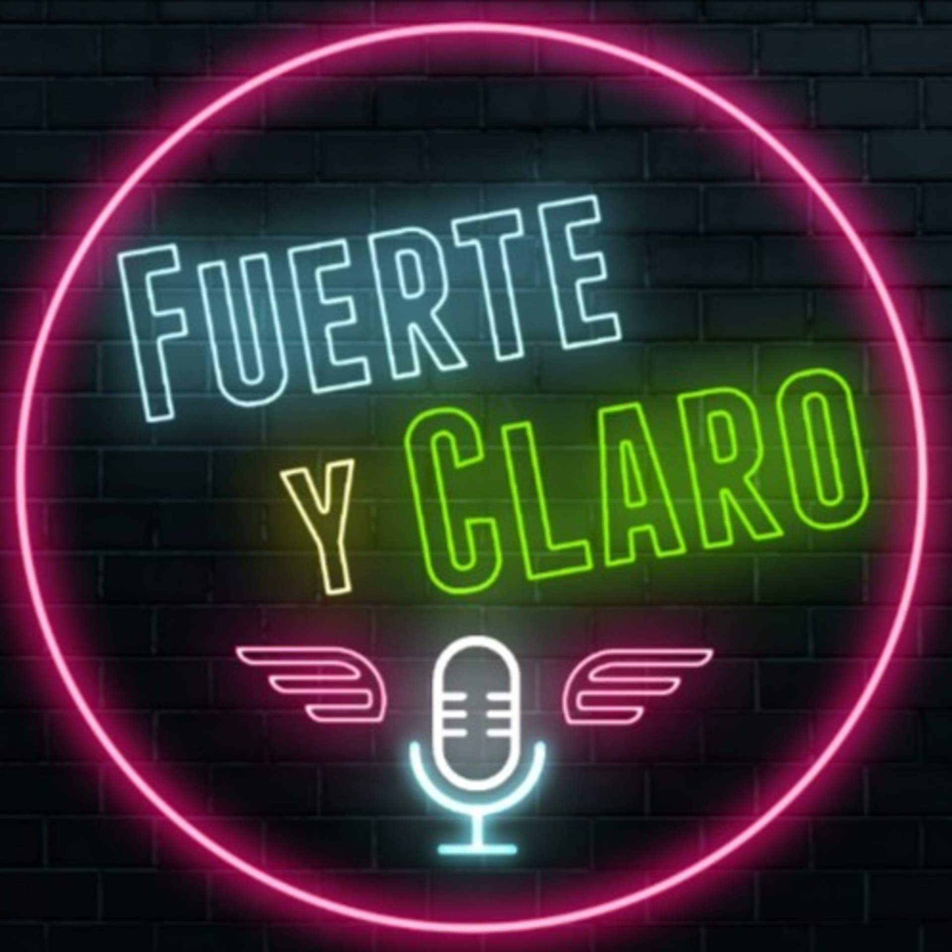 Fuerte y Claro - Podcasts