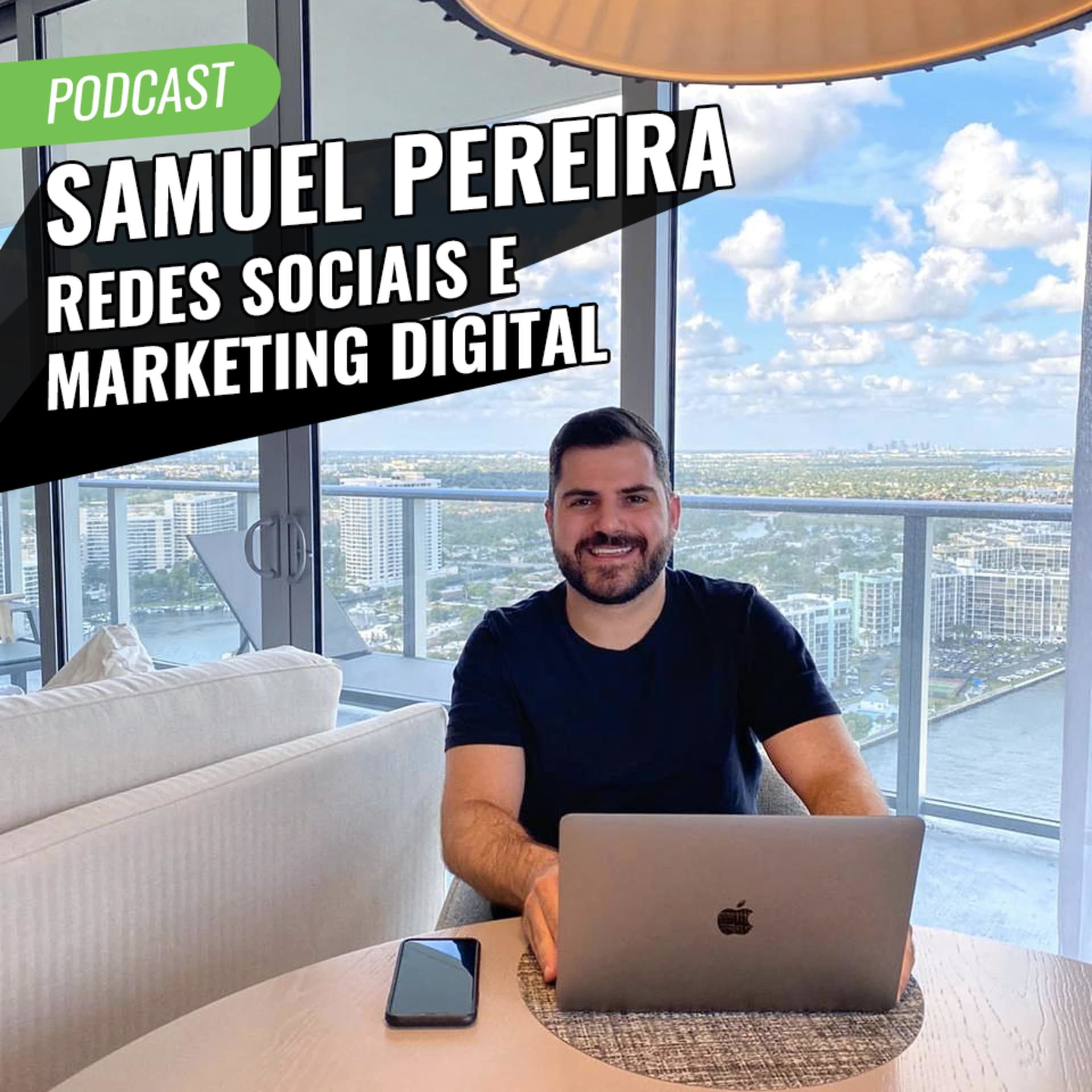 Samuel Pereira | Redes Sociais e Marketing Digital - Podcasts