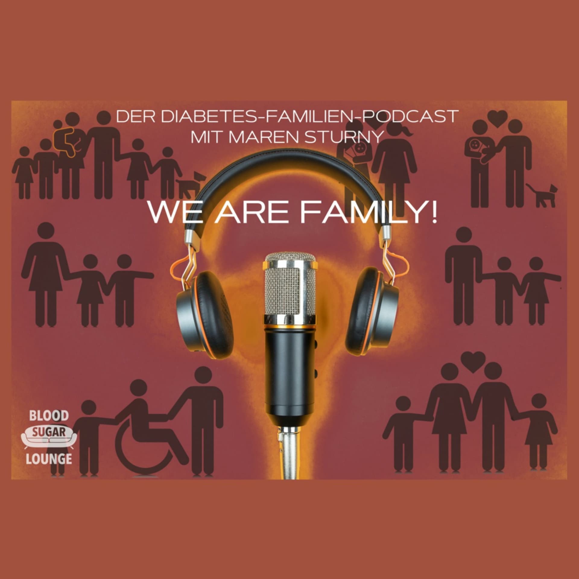 Blood Sugar Lounge - We Are Family - Der Diabetes-Familien-Podcast mit Maren Sturny - Podcasts