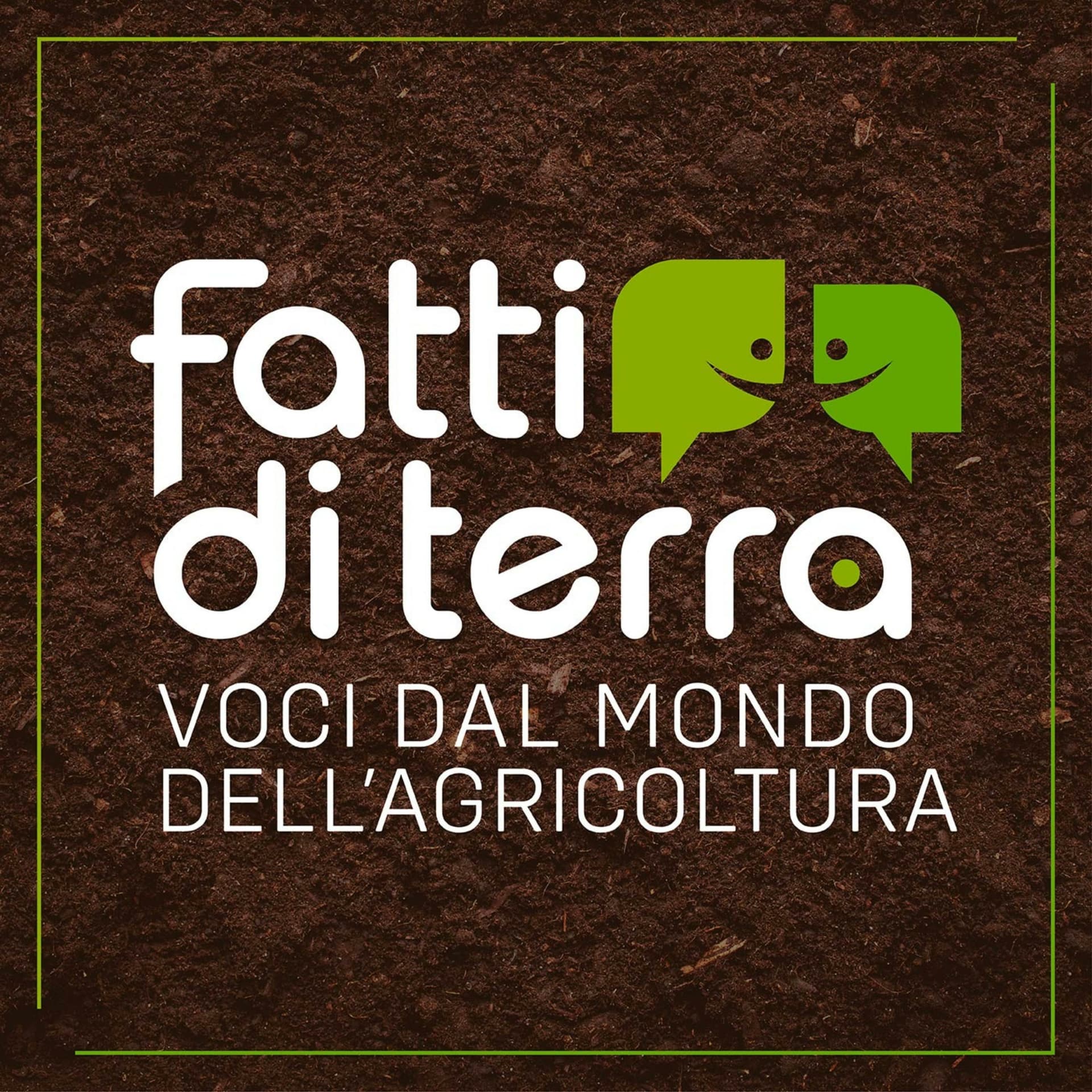 Fatti di terra - Voci dal mondo dell'agricoltura - Podcasts