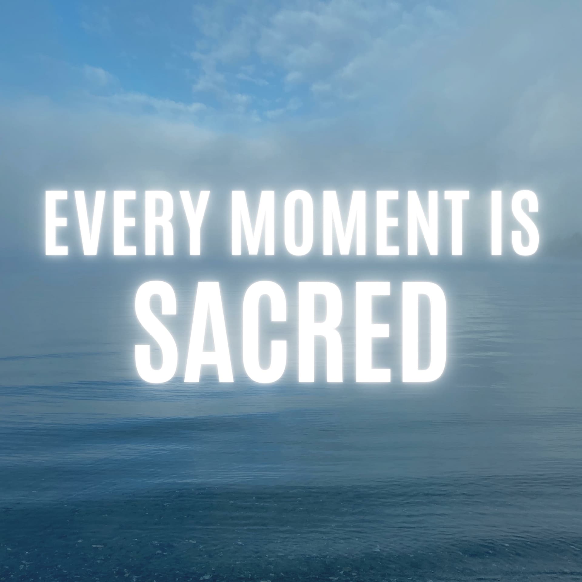 Every Moment Is Sacred - Podcasts