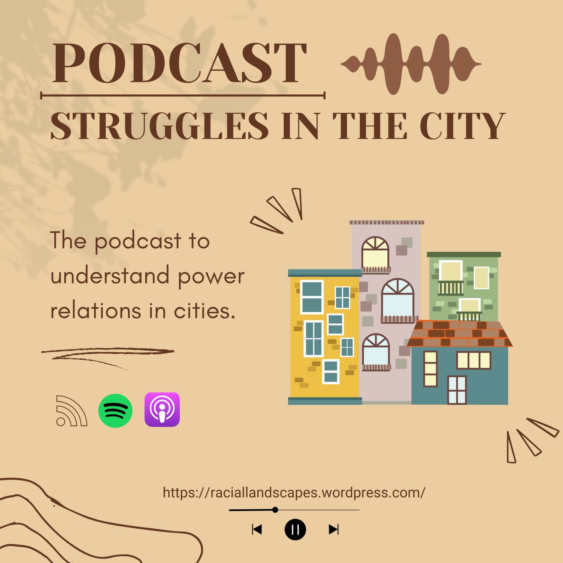 Struggles in the city - Podcasts