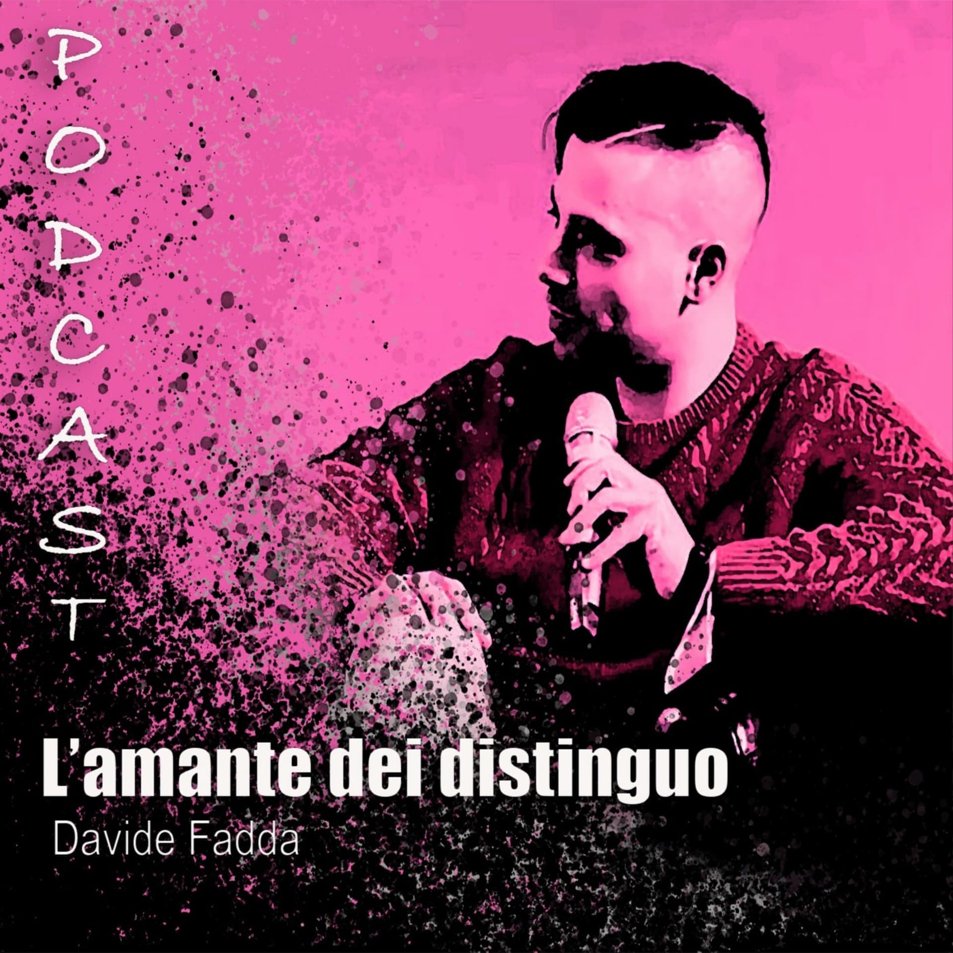 L'amante dei distinguo - Podcasts