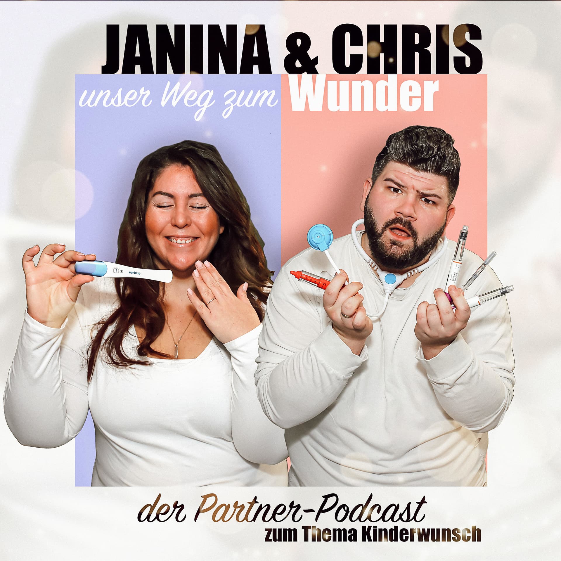 Janina & Chris - Unser Weg zum Wunder - Podcasts