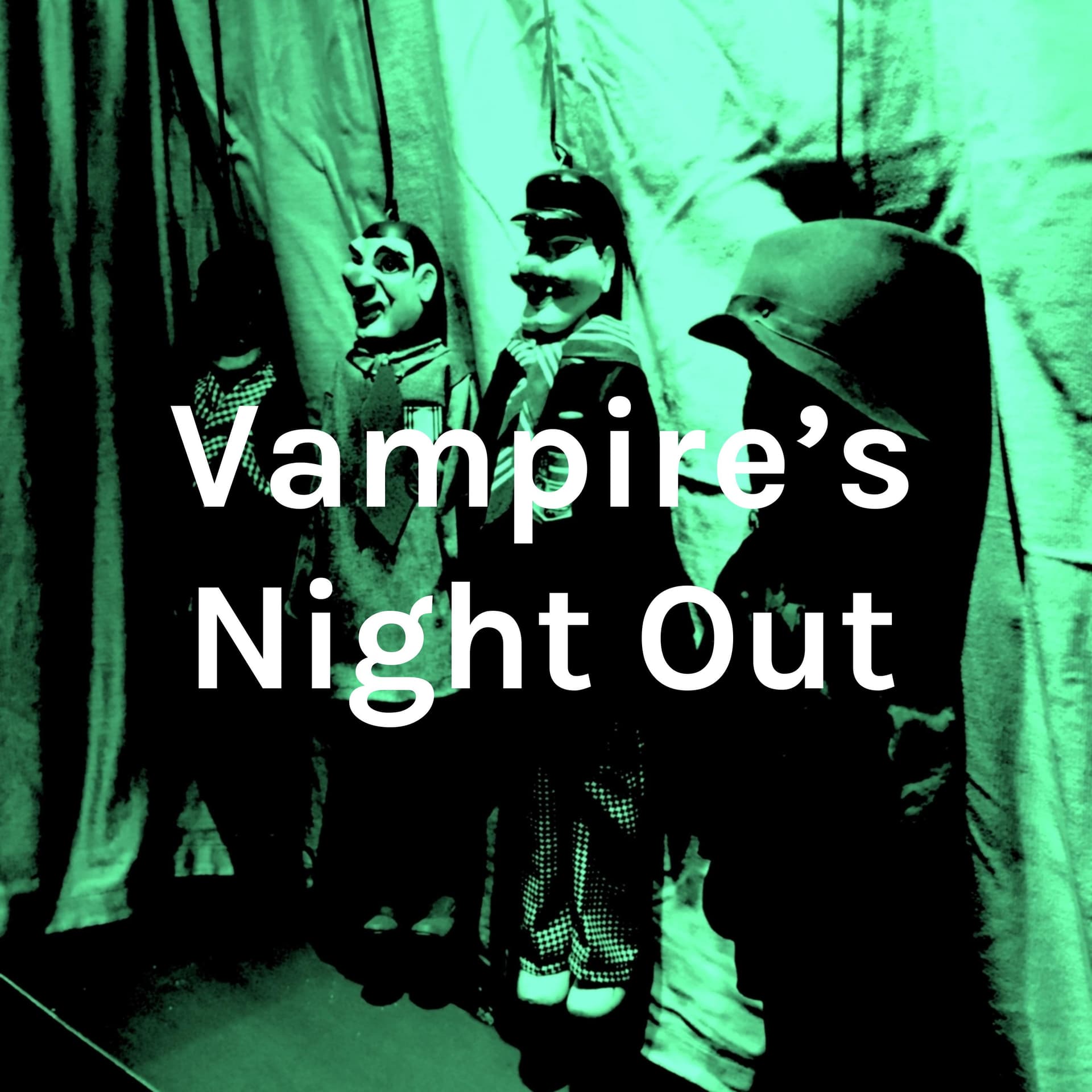 Vampire's Night Out - Podcasts