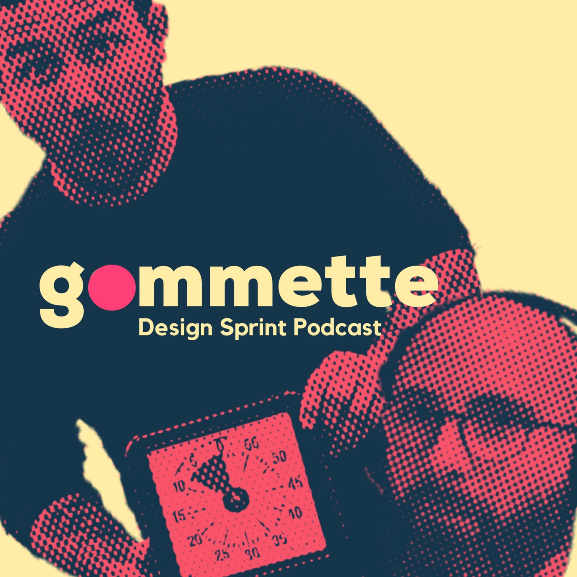 Gommette - Design Sprint Podcast - Podcasts