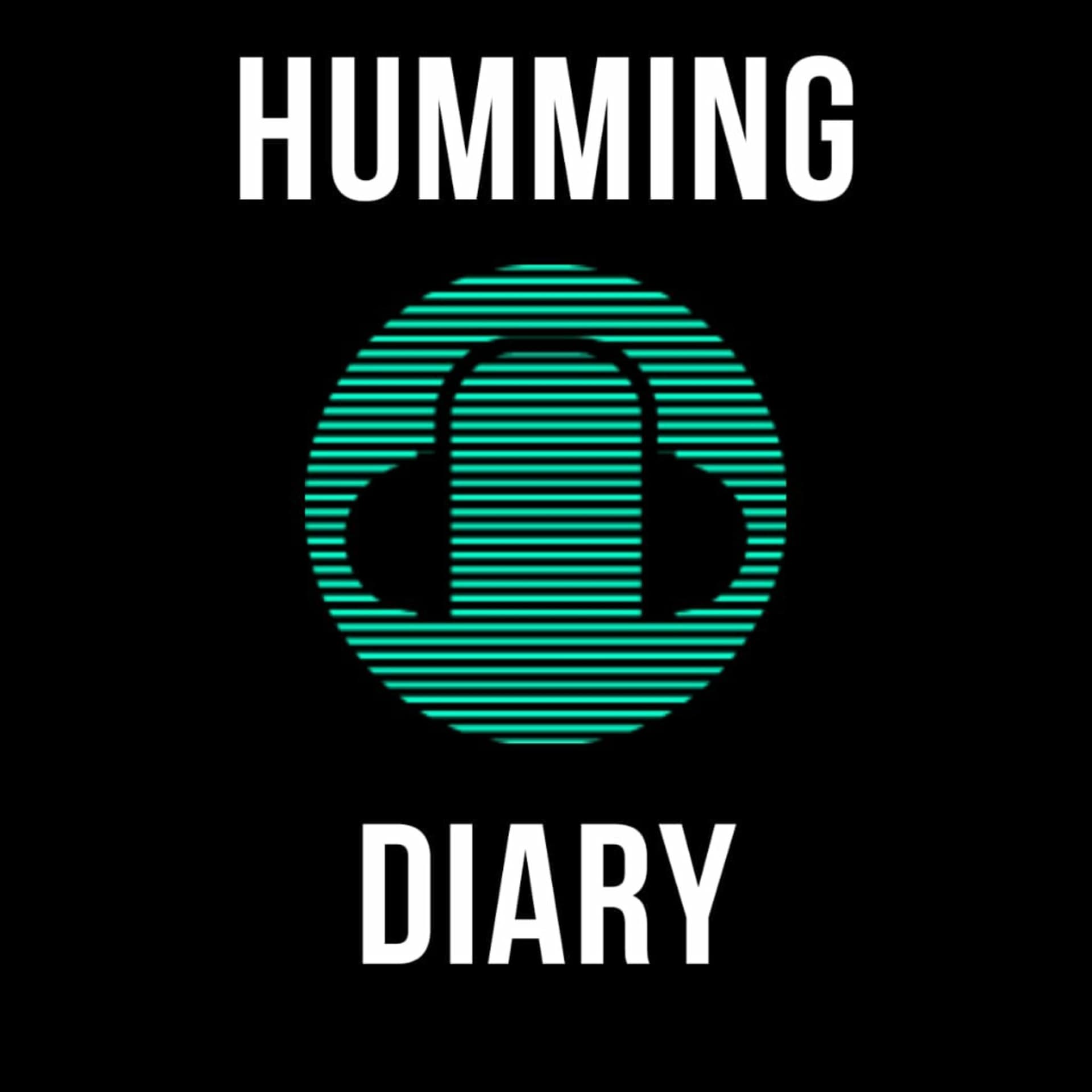 Humming Diary - Podcasts