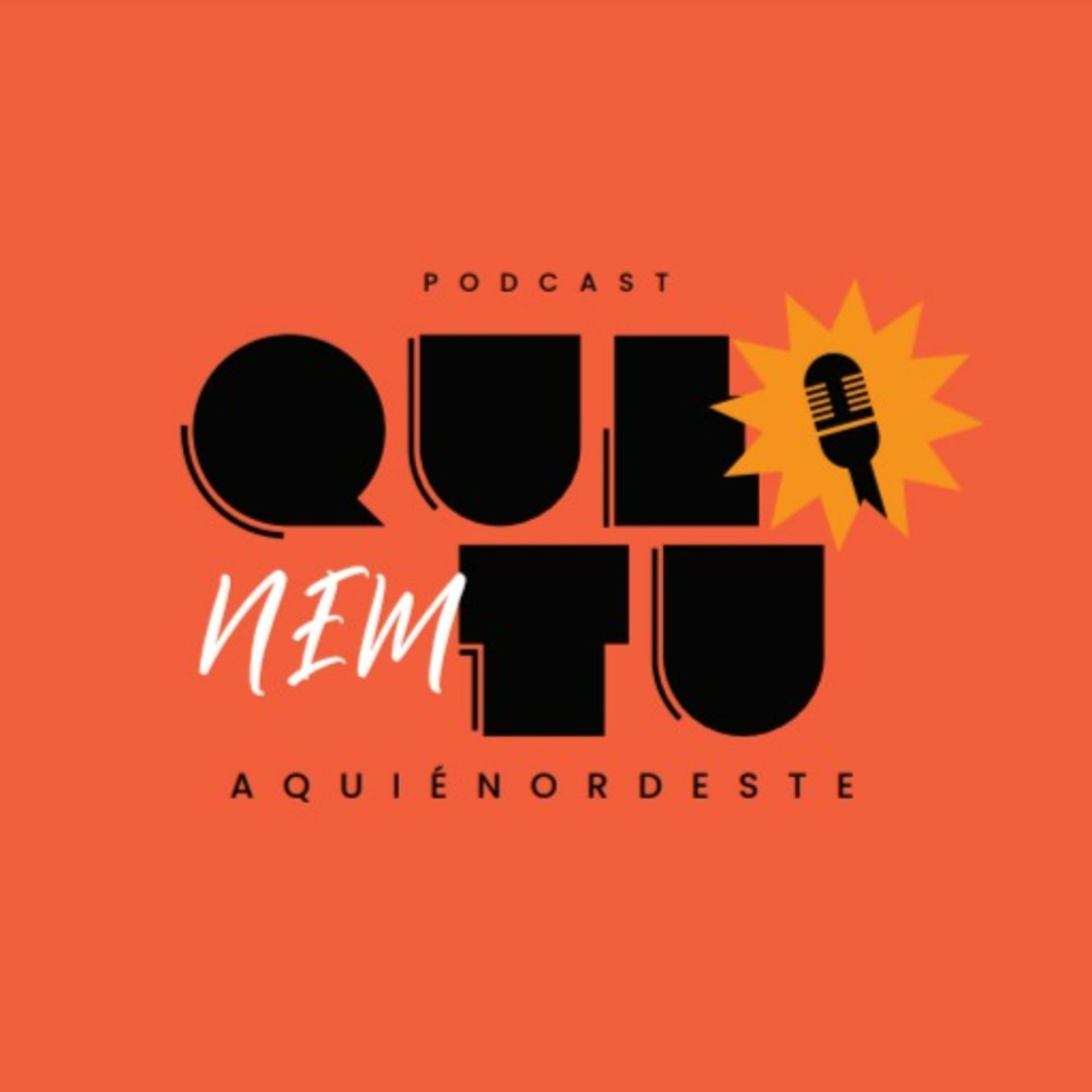 Que Nem Tu - Podcasts