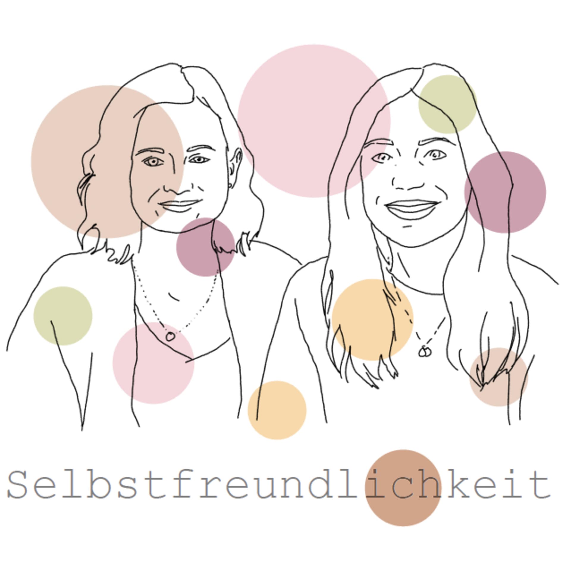 Selbstfreundlichkeit - Podcasts