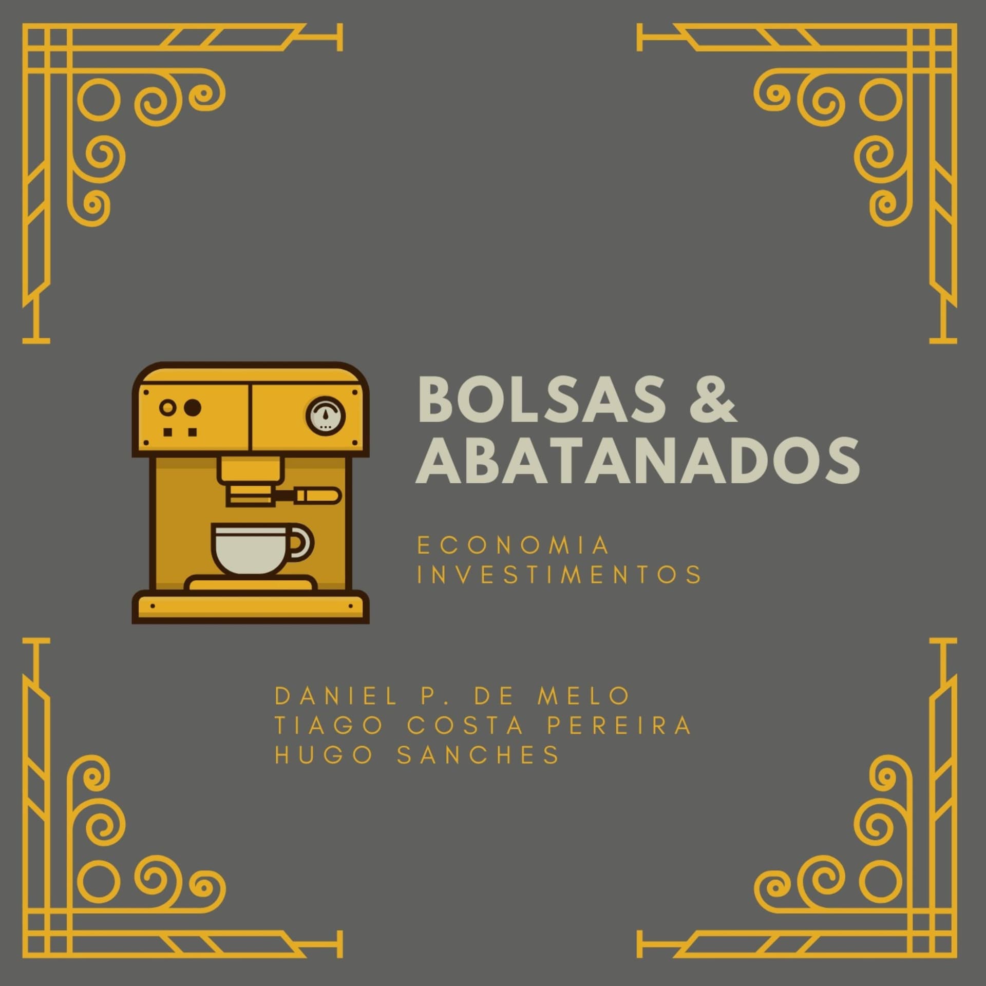 BAB - Bolsas e Abatanados - Podcasts