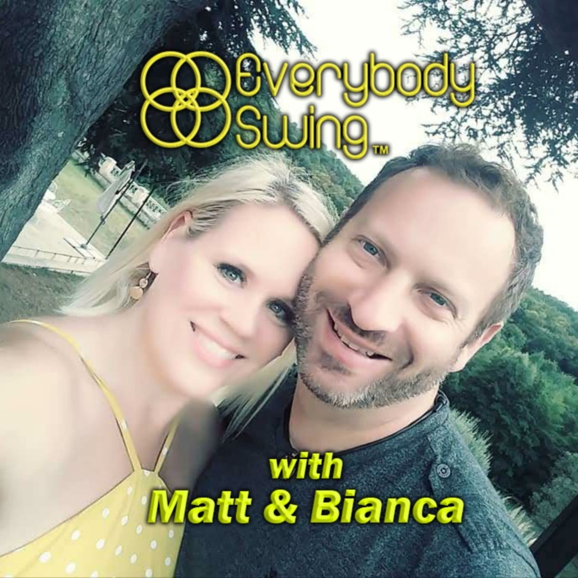 Matt and Bianca - Everybody Swing - Club Sapphire - The Travelling Swingers - Podcasts