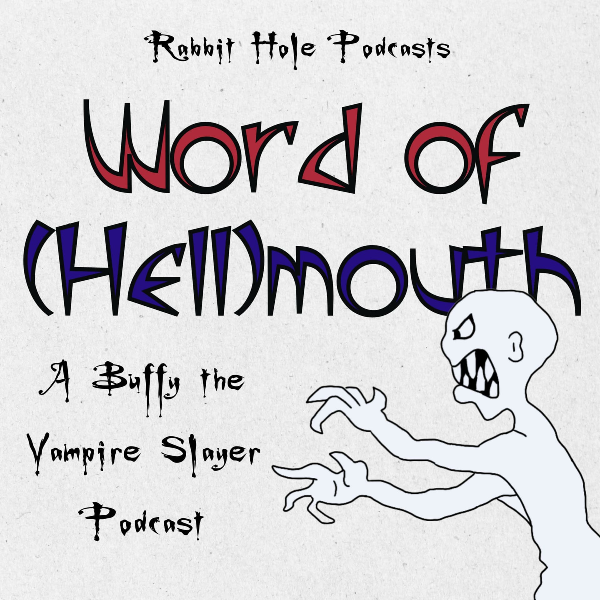 Word of (Hell)mouth - Podcasts