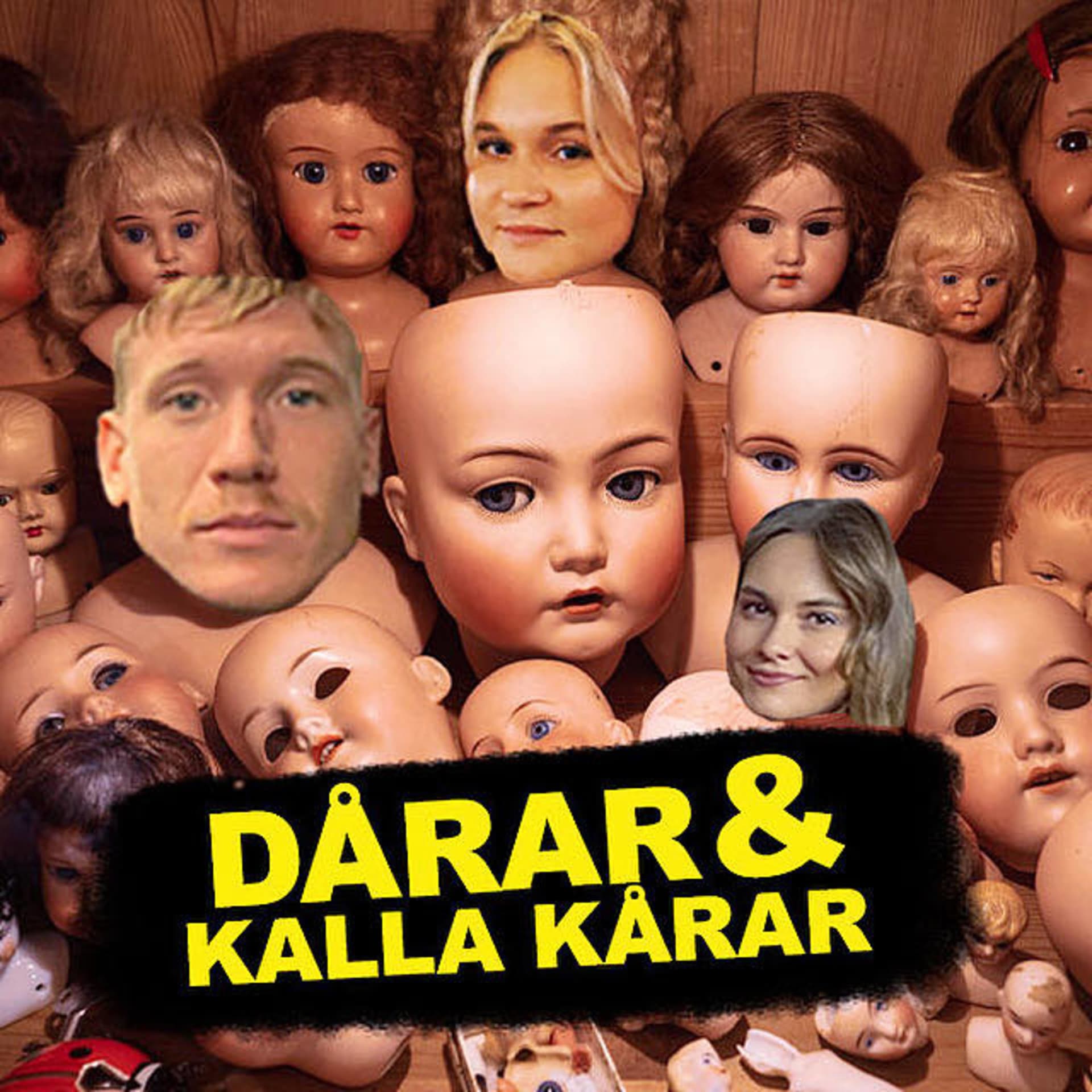 Dårar och kalla kårar - Podcasts
