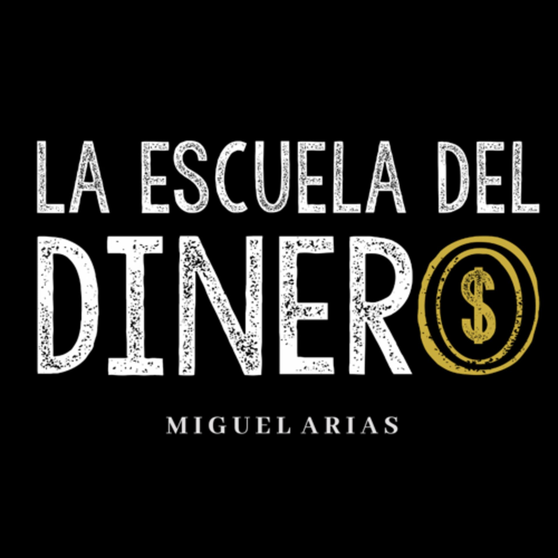 La Escuela Del Dinero - Podcasts