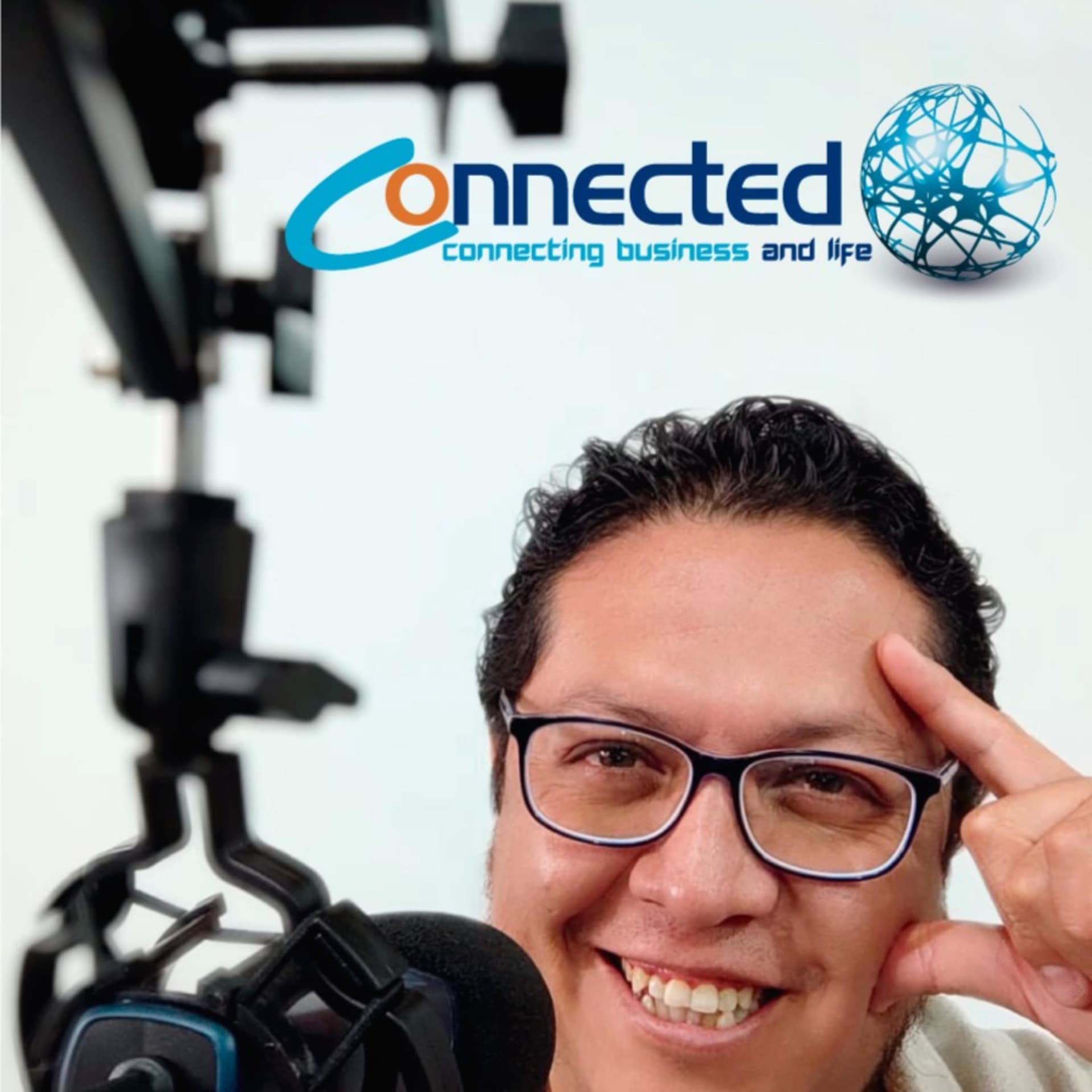 CONNECTED -Connecting Business and Life. - Podcasts