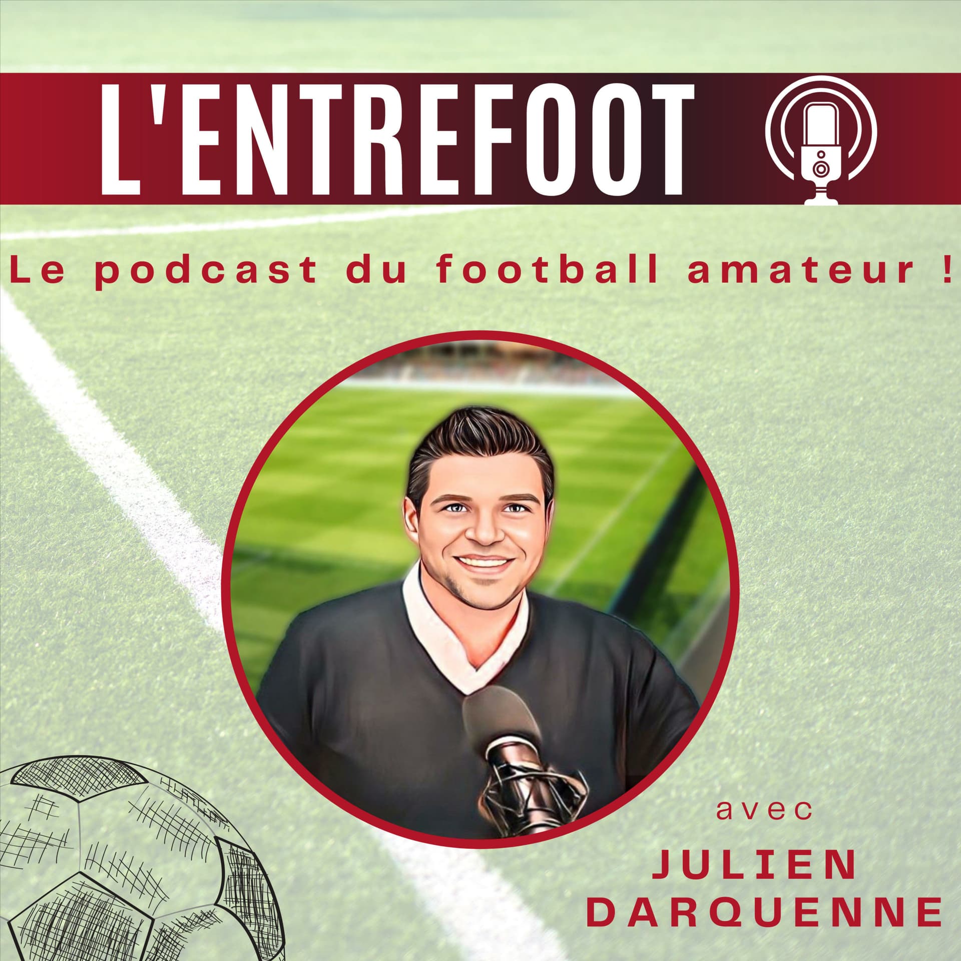 L'EntreFoot - Le podcast du football amateur ! - Podcasts