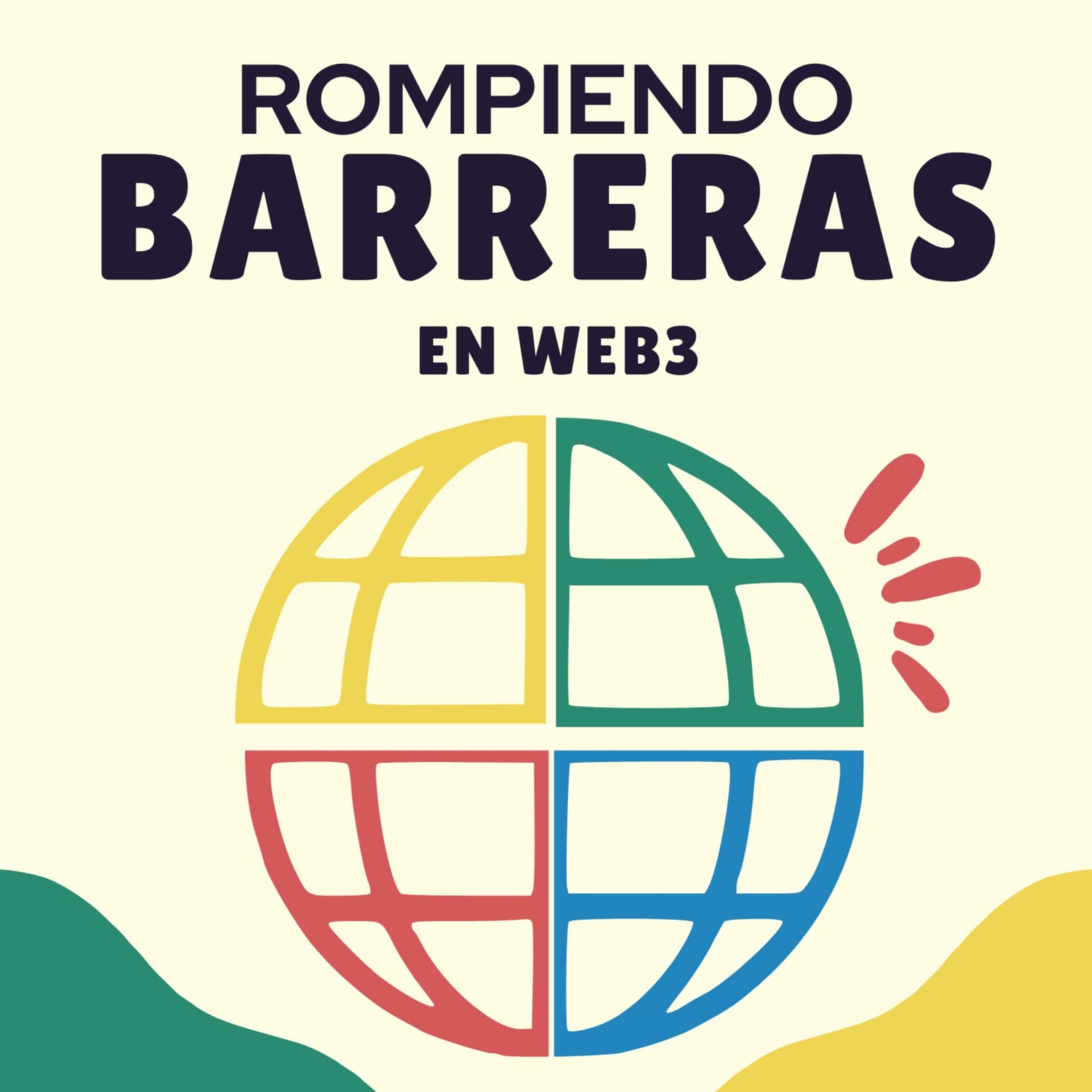 Rompiendo Barreras en Web3 - Podcasts