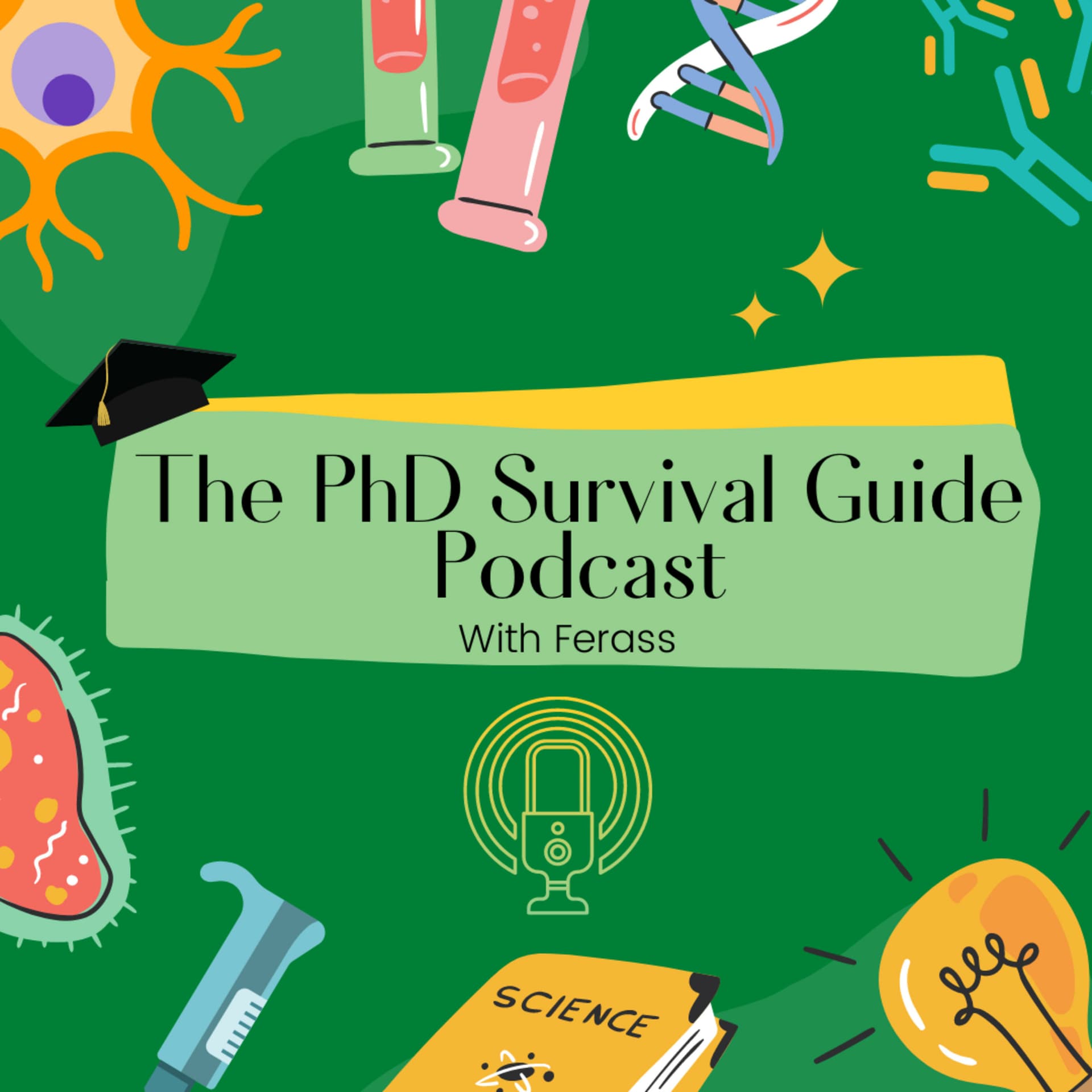 The PhD Survival Guide Podcast - Podcasts