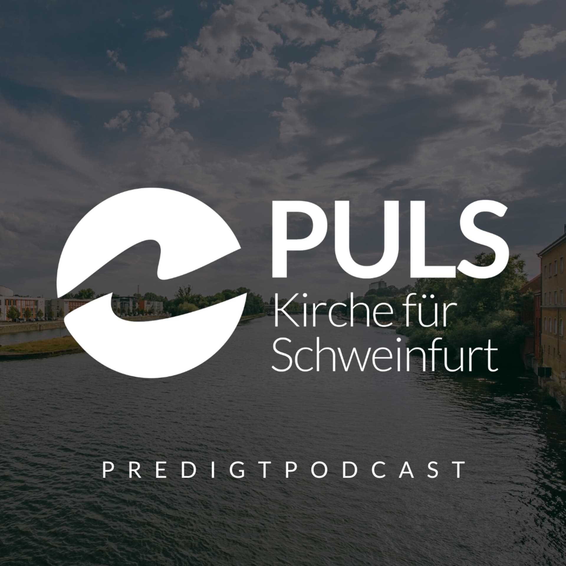 PULS - Kirche für Schweinfurt - Podcasts
