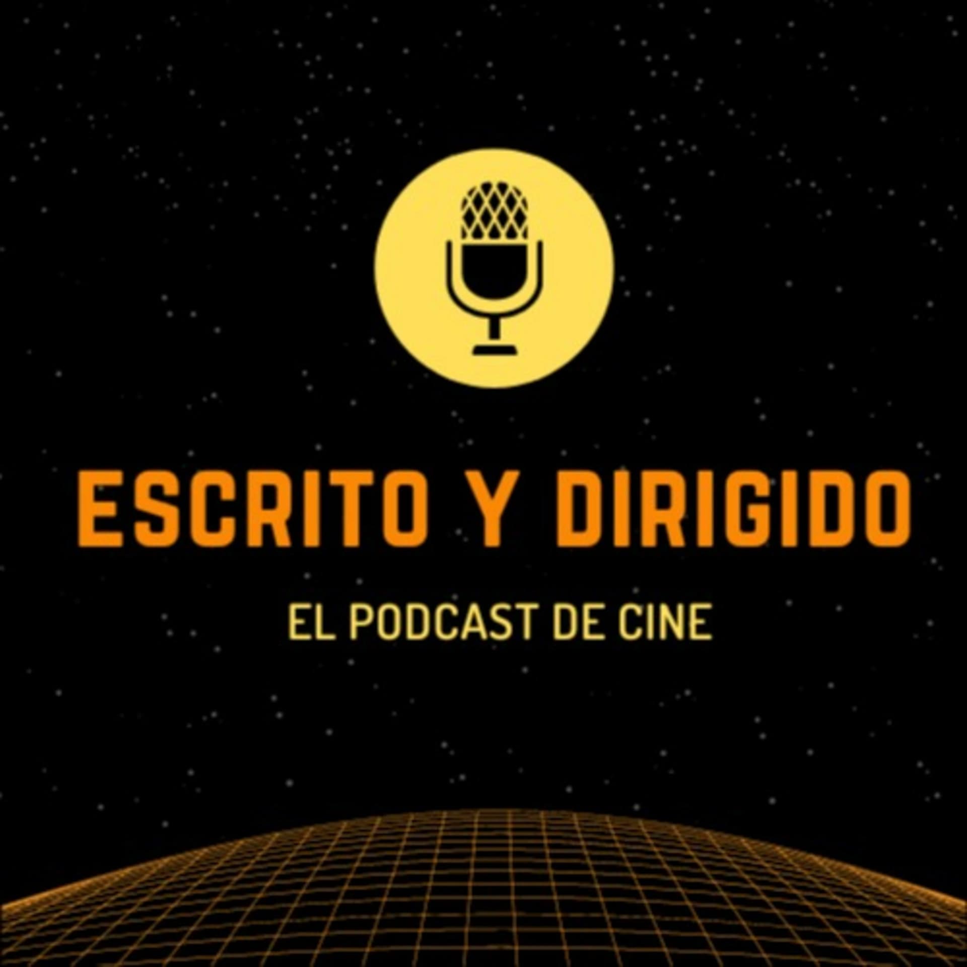 Escrito y Dirigido - Podcasts